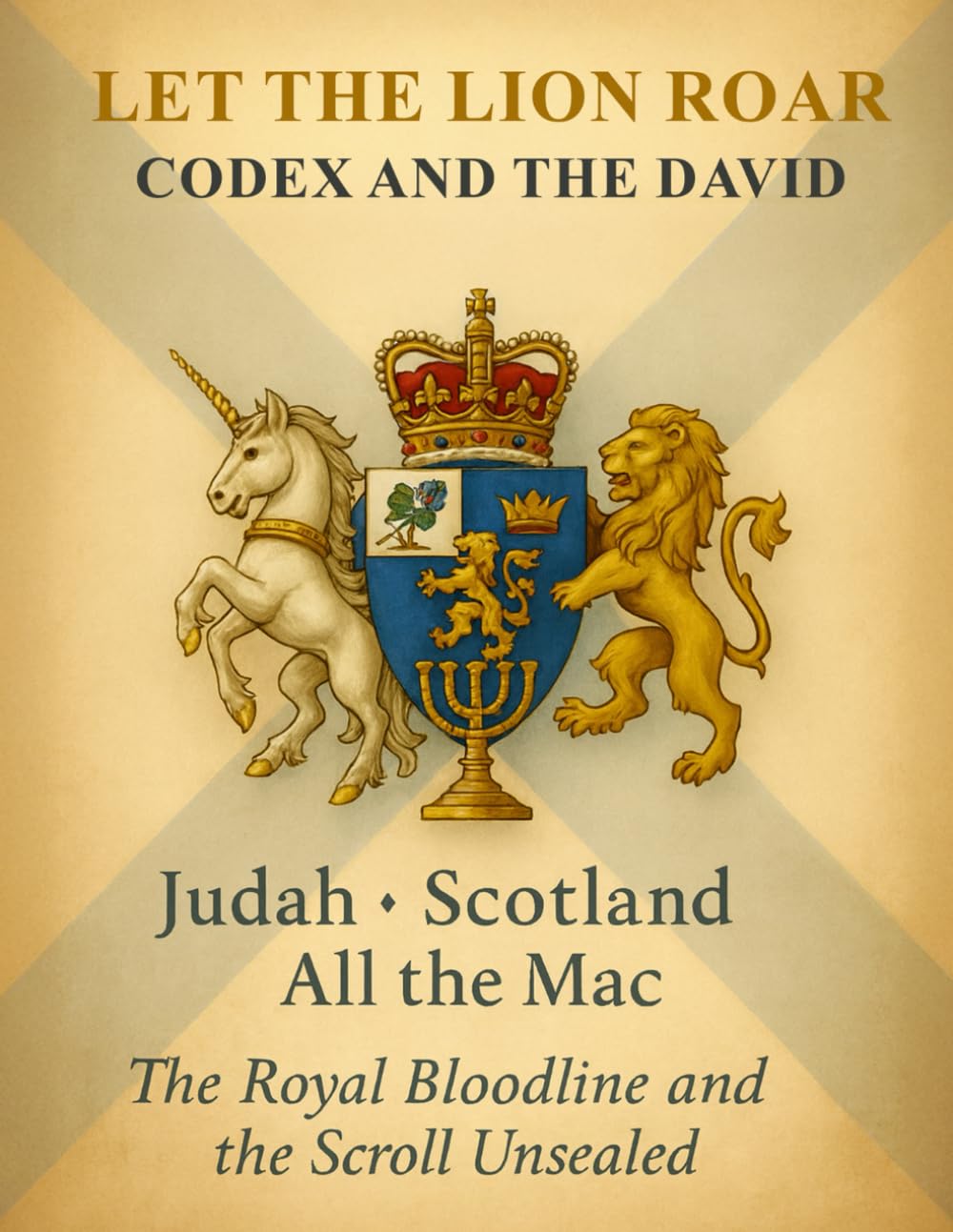 Let The Lion Roar Codex and The David