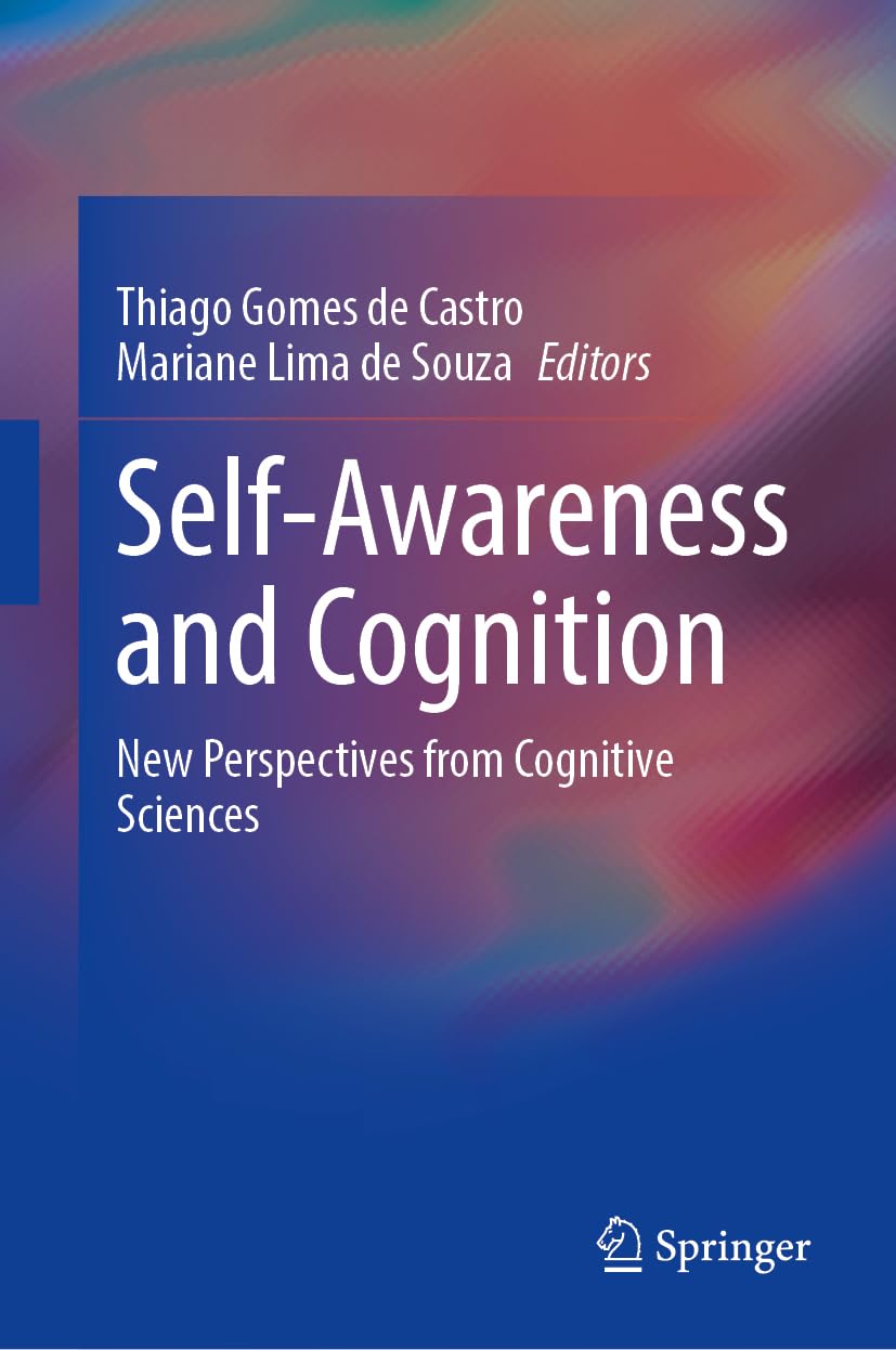 Self-Awareness and Cognition: New Perspectives from Cognitive Sciences