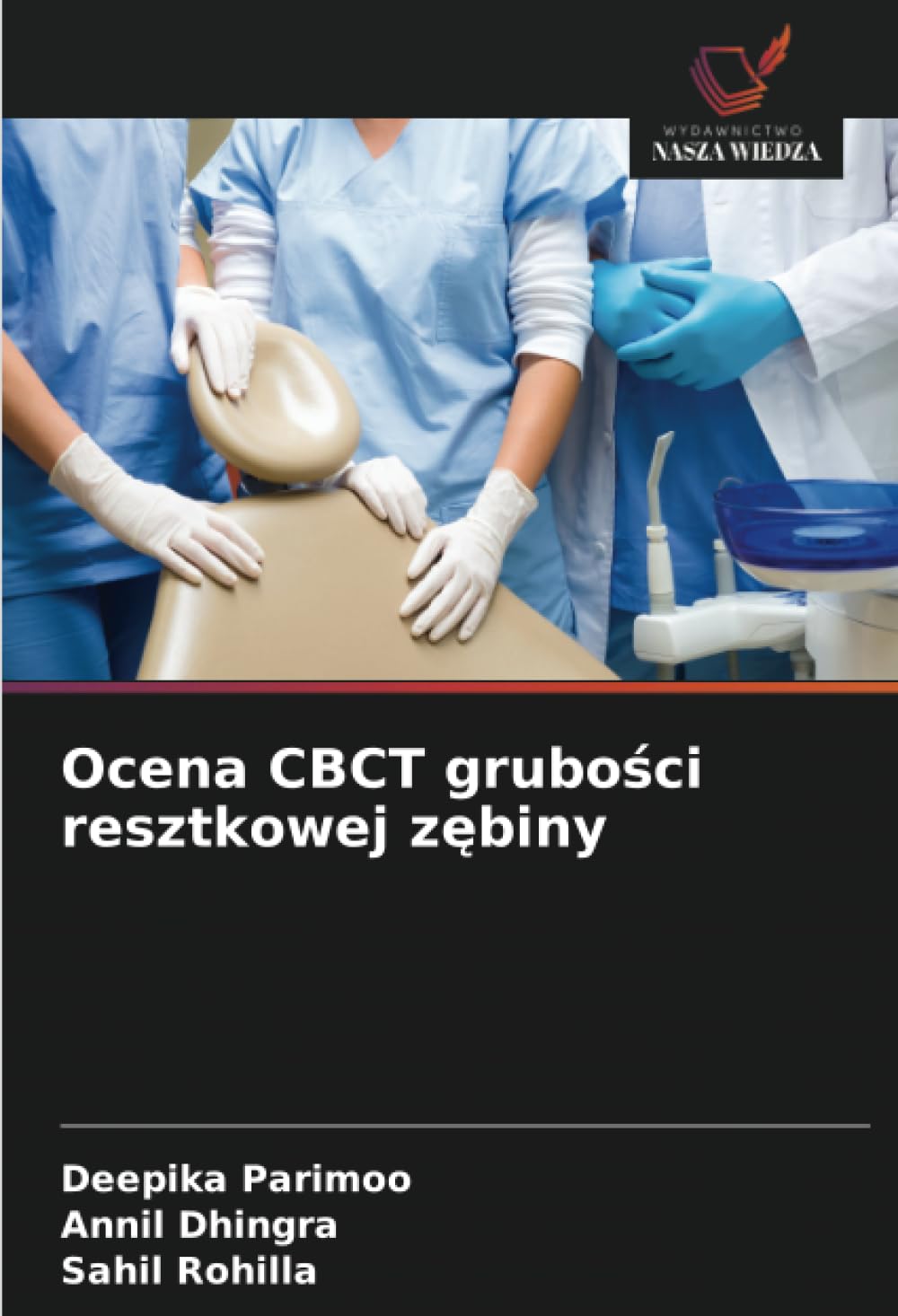 Ocena CBCT grubości resztkowej zębiny