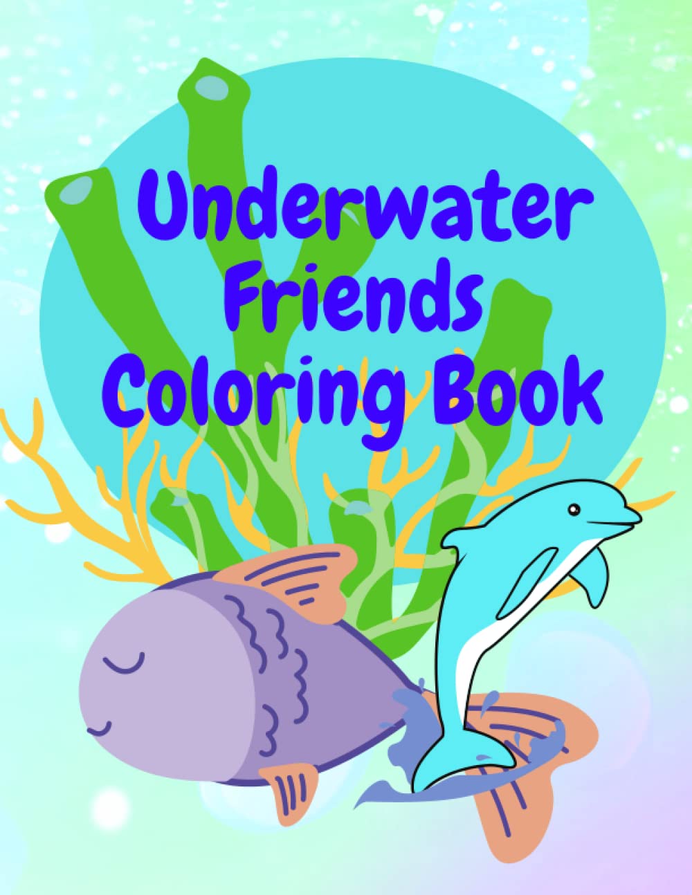 Underwater Friends Coloring Book