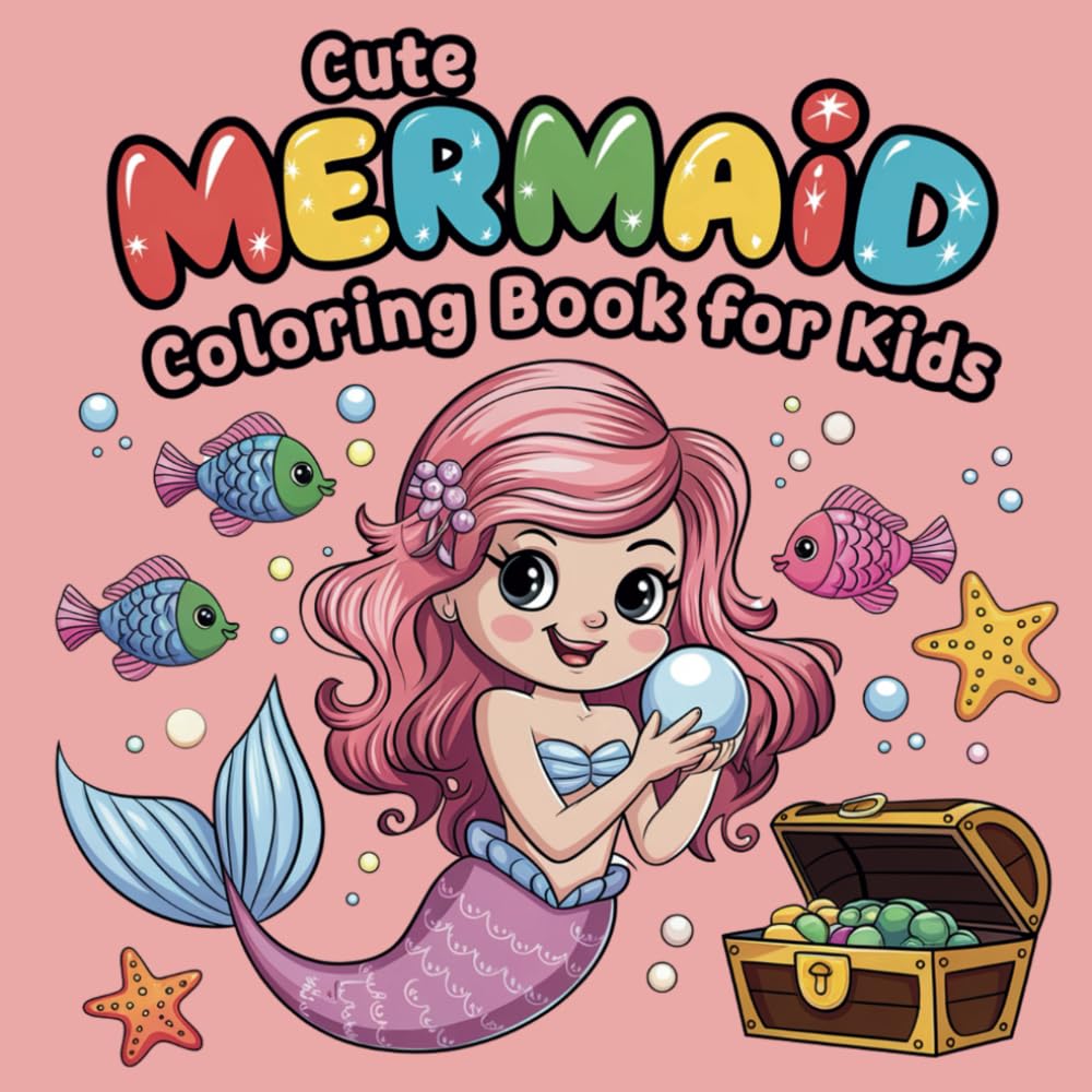 Cute Mermaid Coloring Book for Kids - A Magical Underwater Adventure