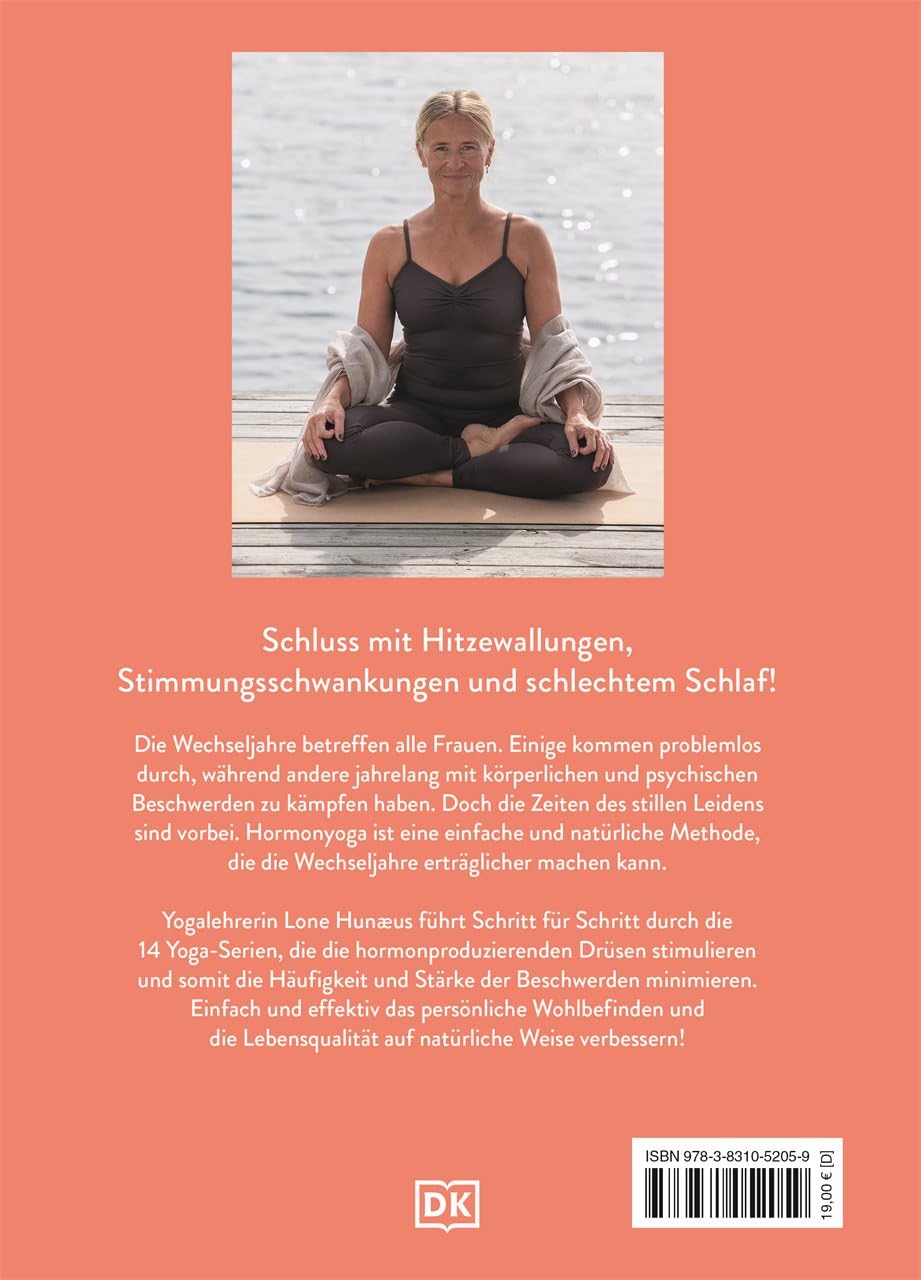 Hormonyoga für die Wechseljahre: Mit sanftem Yoga zu hormoneller Balance und Wohlbefinden für Körper und Geist. 14 Yoga-Serien - auch für Anfängerinnen