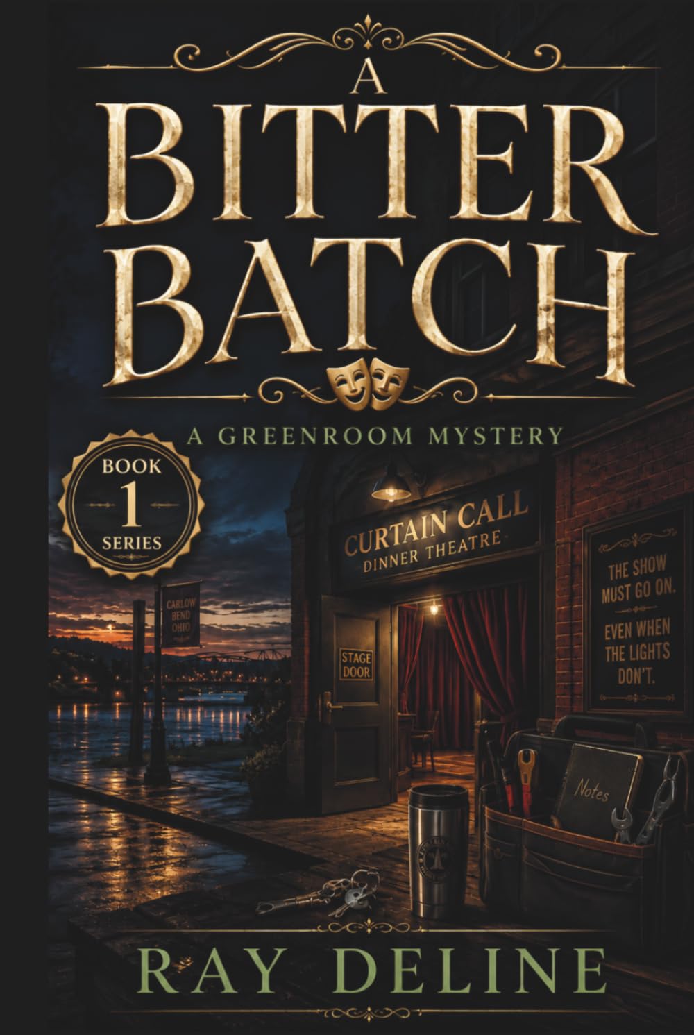 A Bitter Batch: The Greenroom Mysteries, Book 1