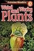 Weird and Wacky Plants, Level 3 Extreme Reader (Extreme Readers)