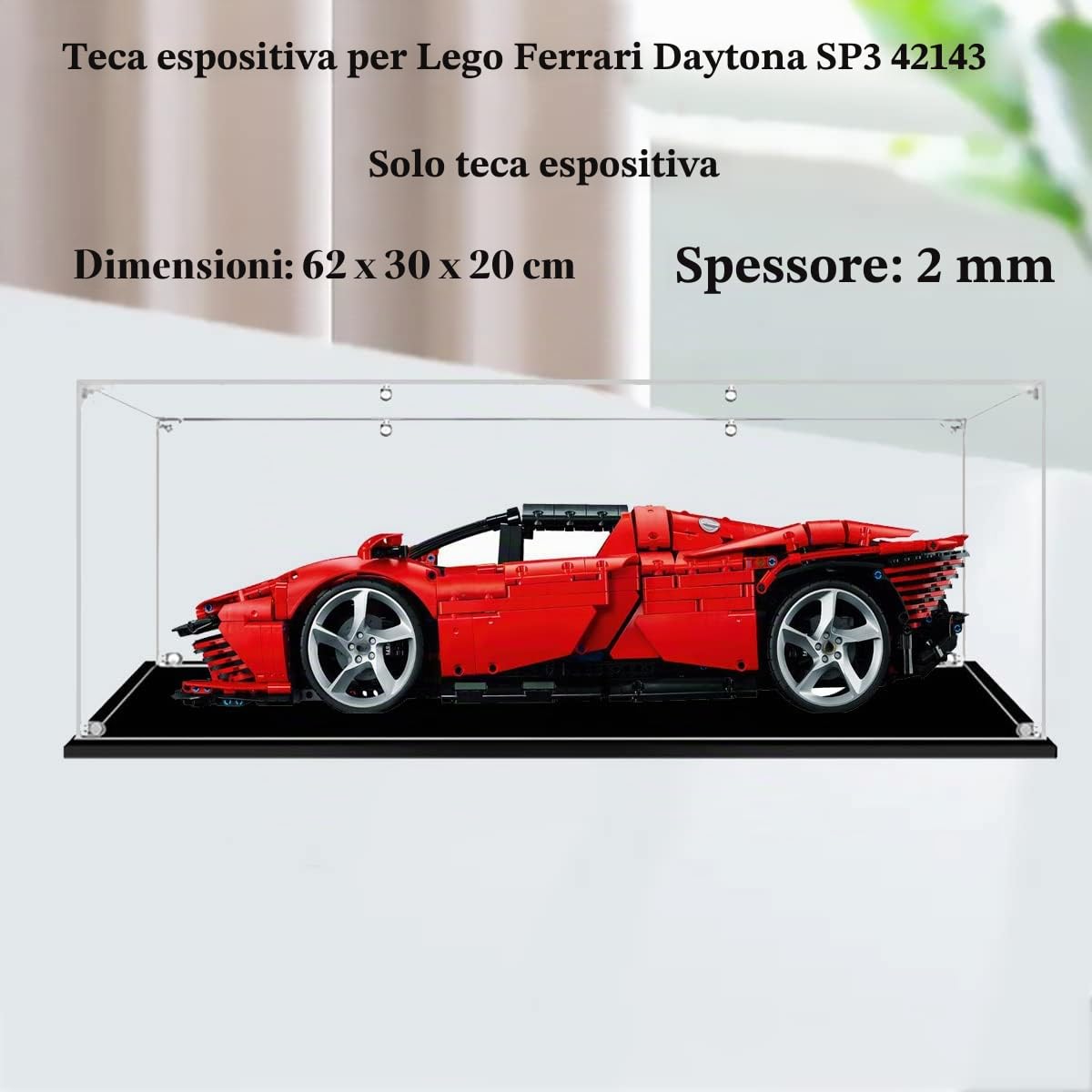 Teca Vetrina Espositiva per Lego (Ferrari Daytona SP3) 42143 Modello | 62x30x20 cm, 2mm, Antipolvere, da montare, Vetrinetta Acrilico Trasparente per Collezionismo, Modellini, Statue