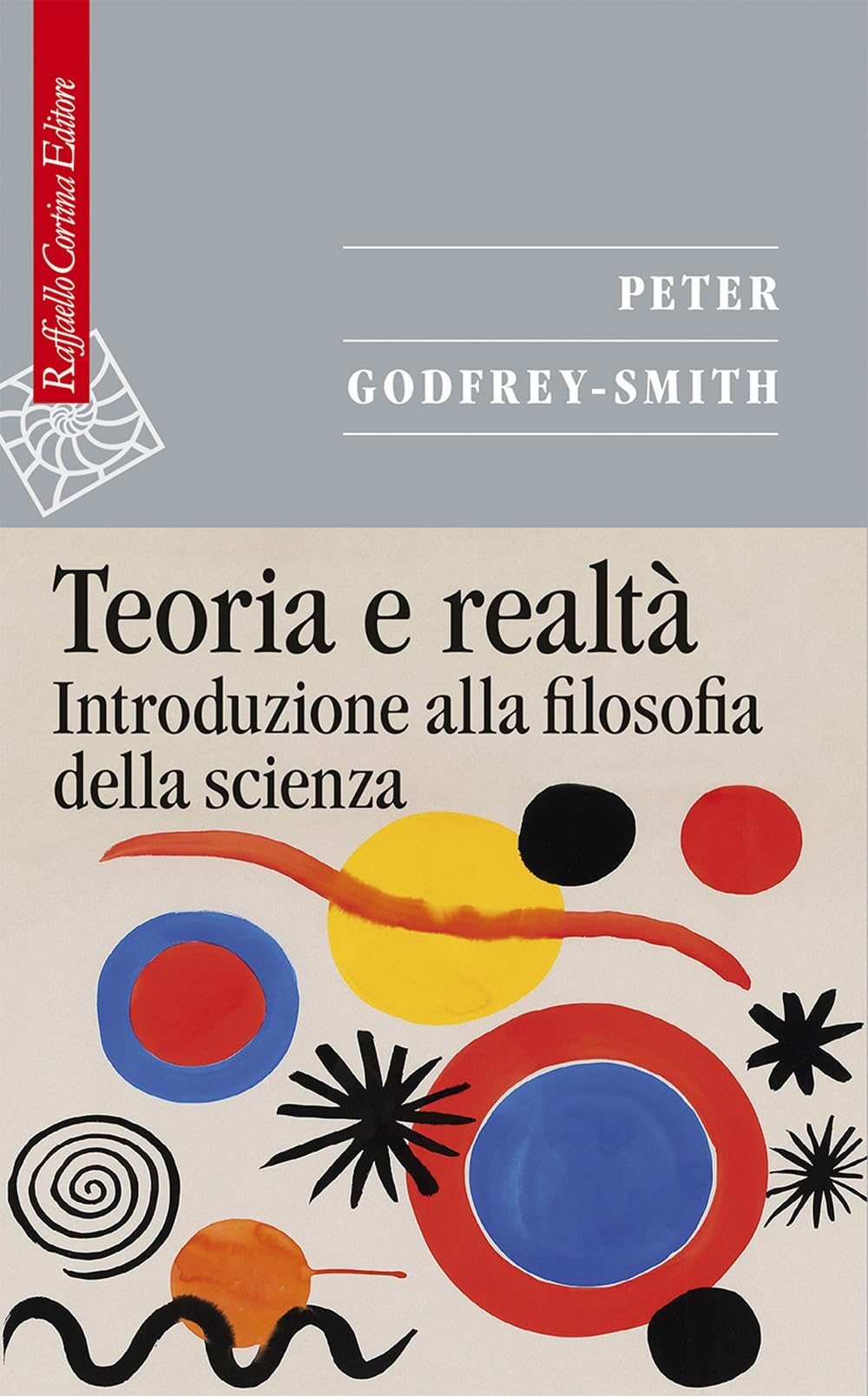 Teoria e realtà. Introduzione alla filosofia della scienza