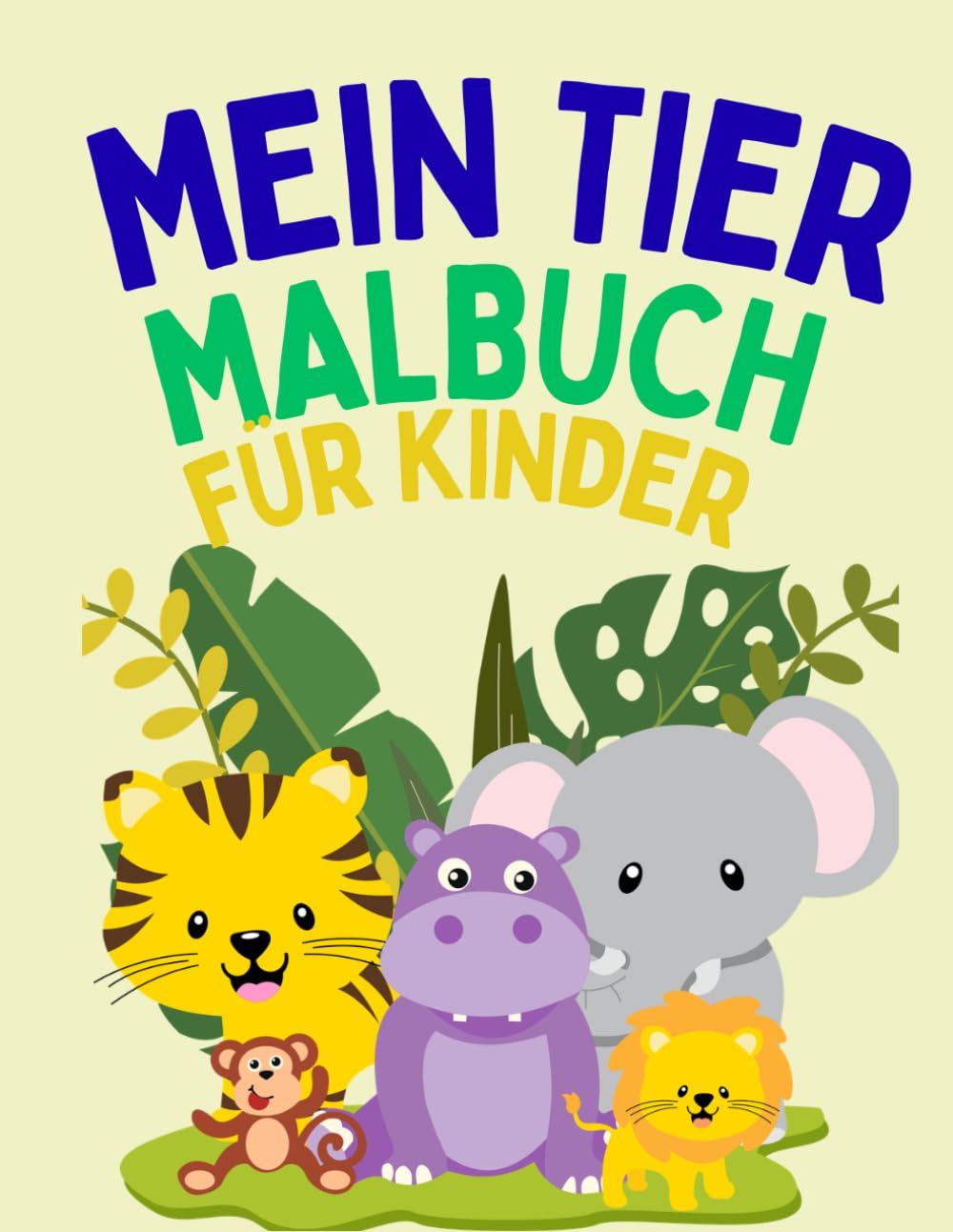 Mein Tier-Malbuch für Kinder