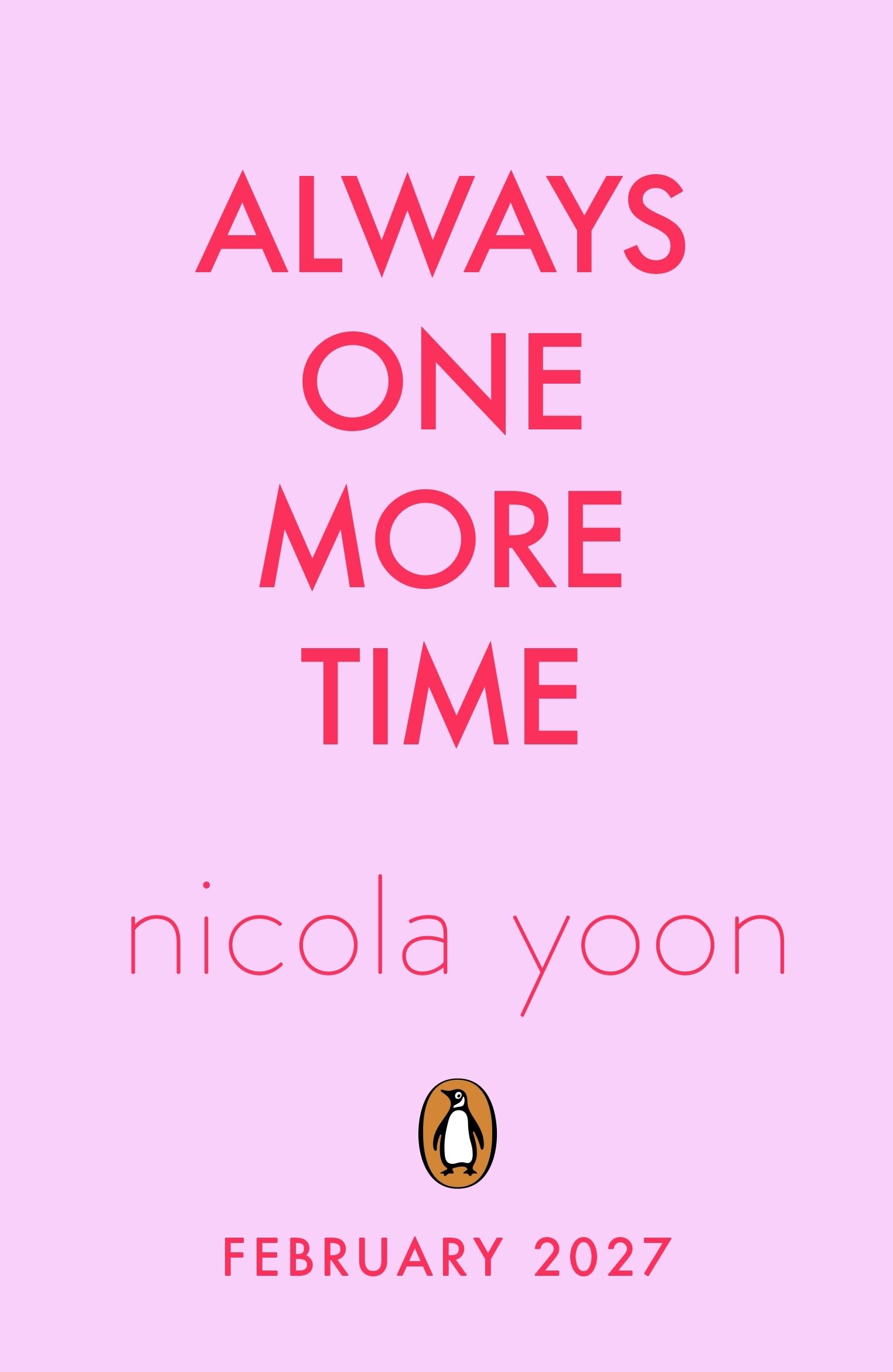 Always One More Time