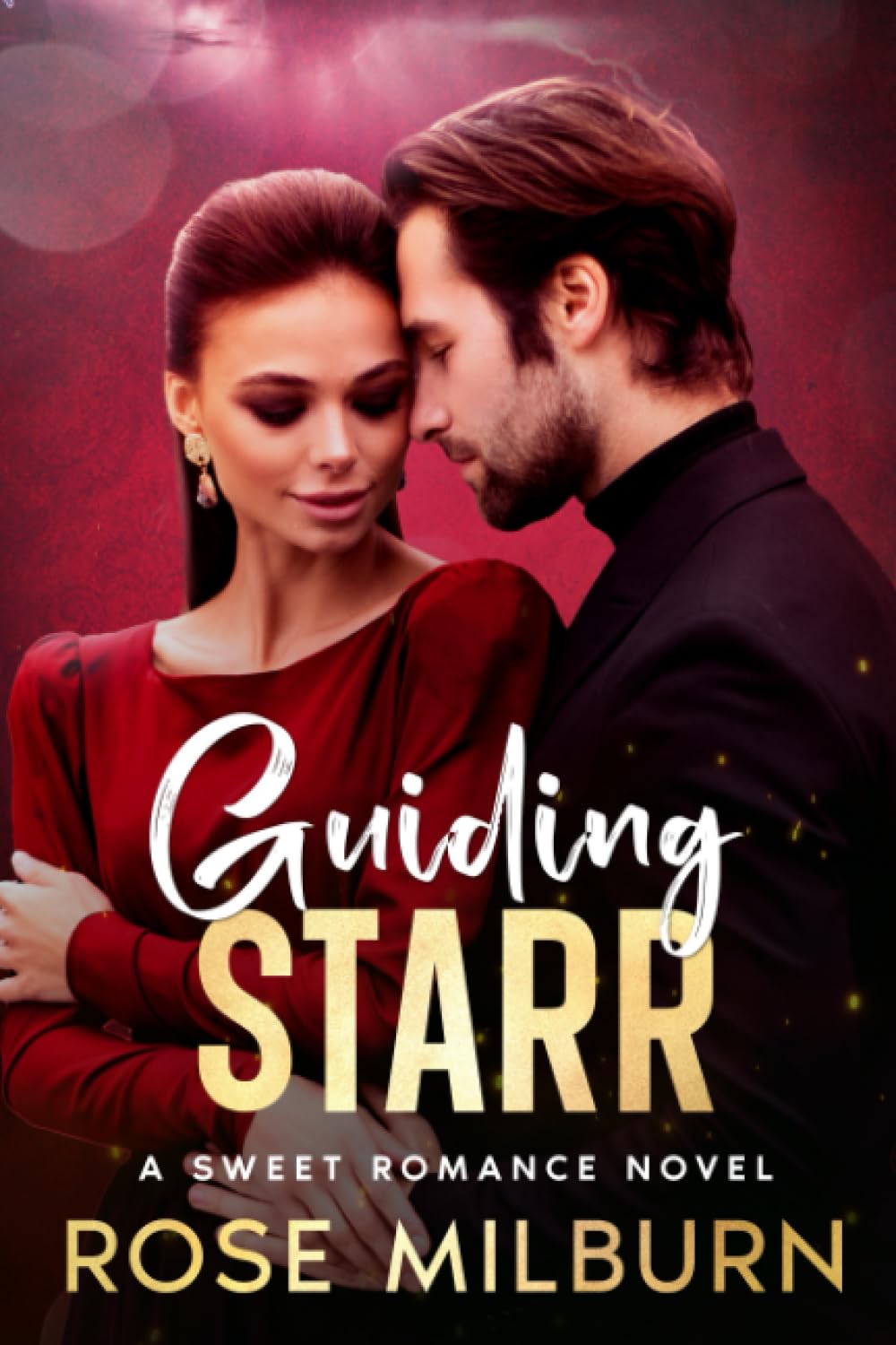 Guiding Starr: A Sweet Romance Novel