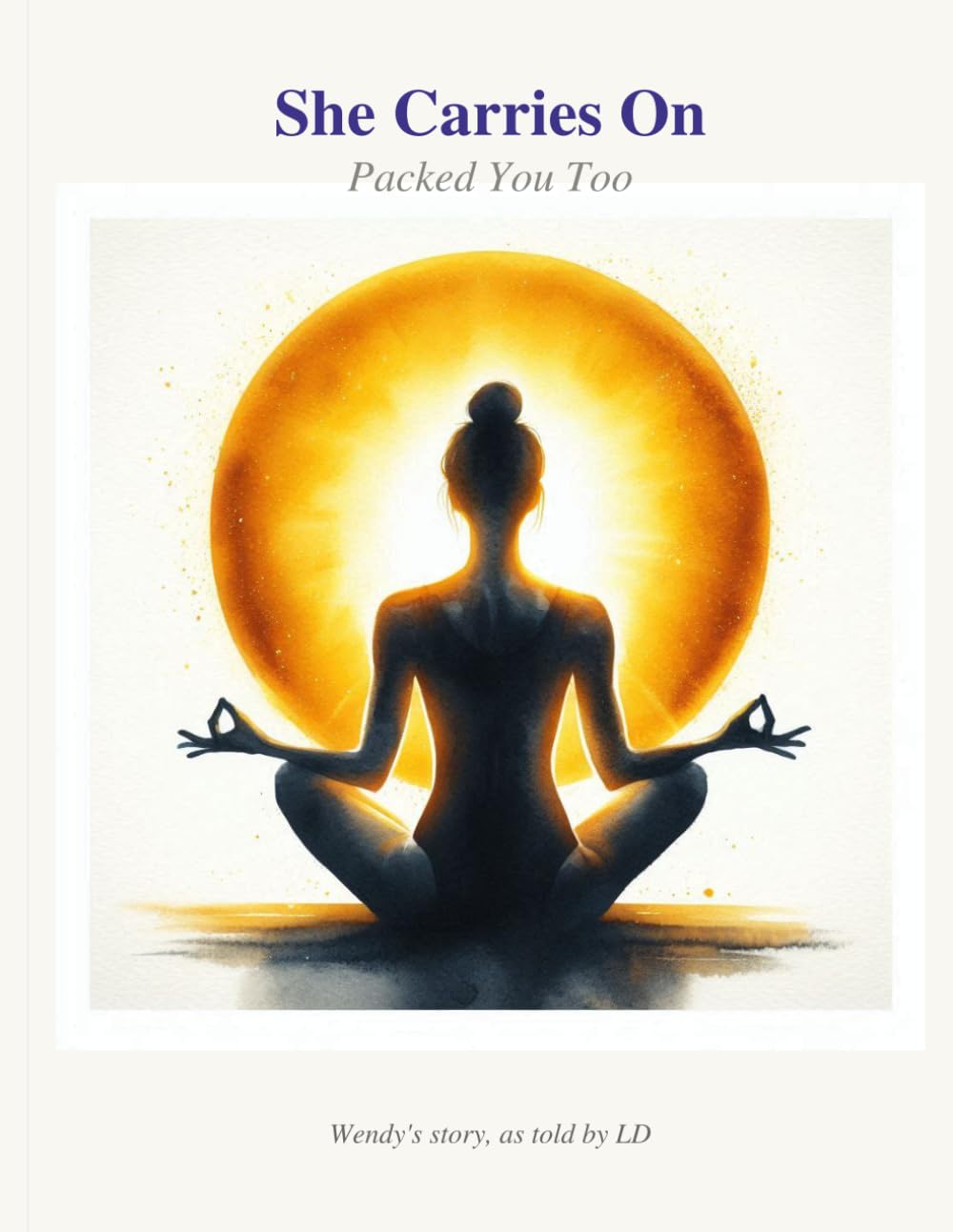 She Carries On: Packed You Too