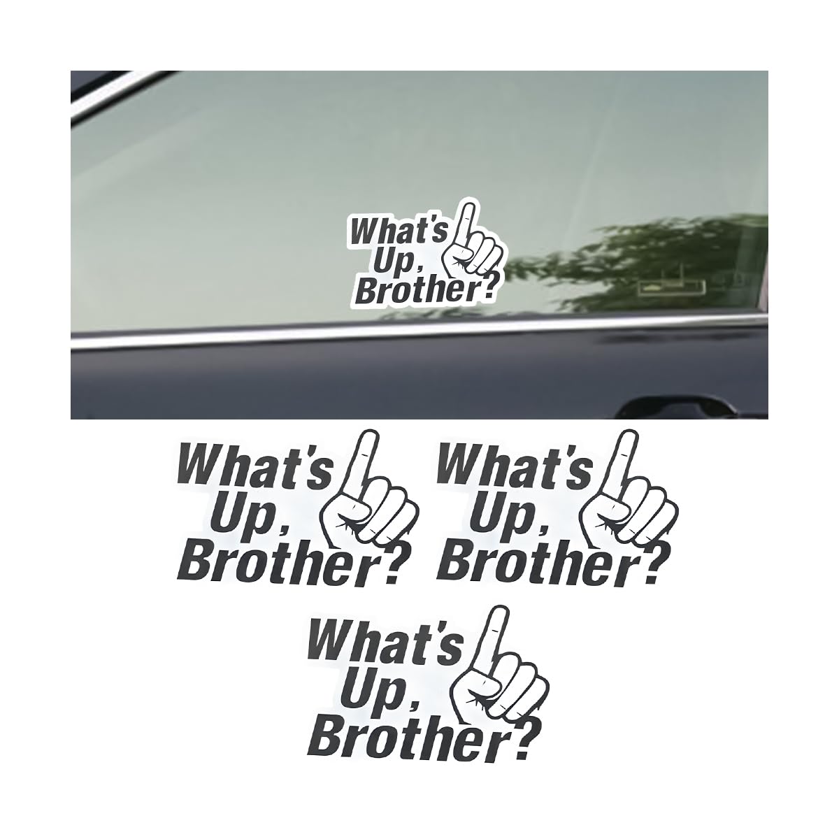 BELOMI3PCS What's up Brother Car Sticker, Funny Vehicle Sketch Vinyl Decal for Laptop Window Door Bumper, Waterproof Auto Whats Up Brother Sticker, Universal for SUV, Truck, RV（Style C）