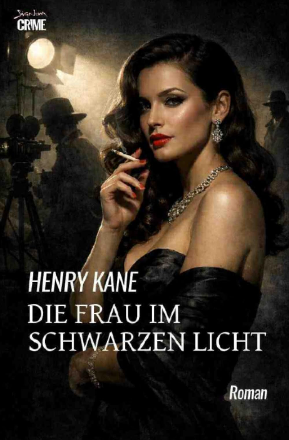 Die Frau im schwarzen Licht: Der Crime-Noir-Klassiker!