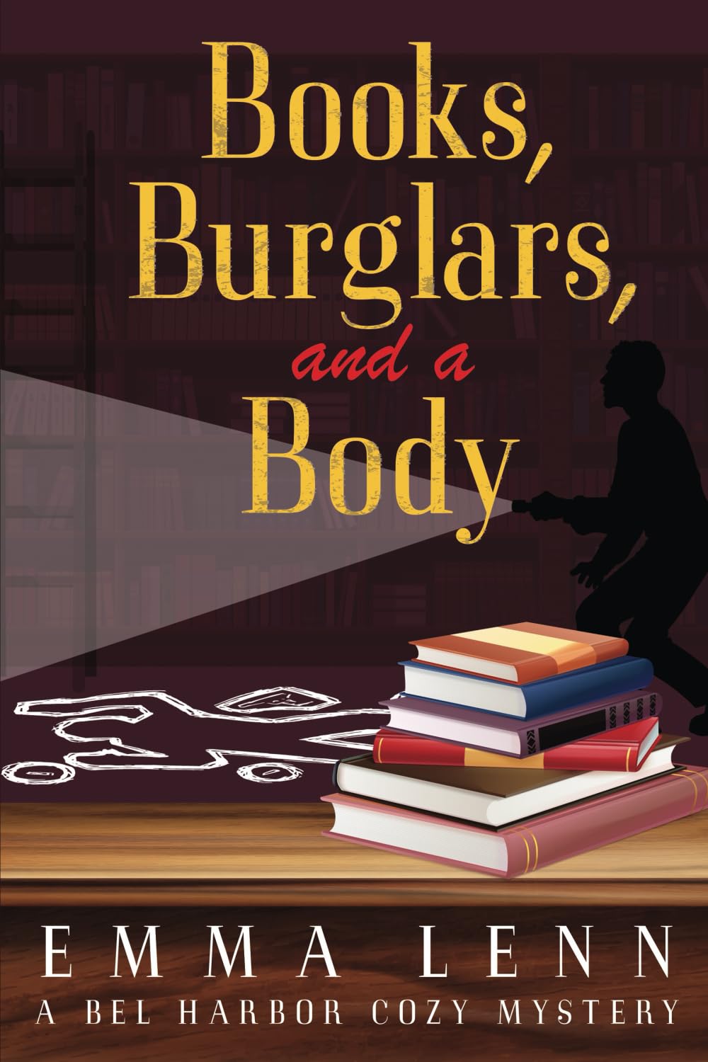 Books, Burglars, and a Body: A Bel Harbor Cozy Mystery