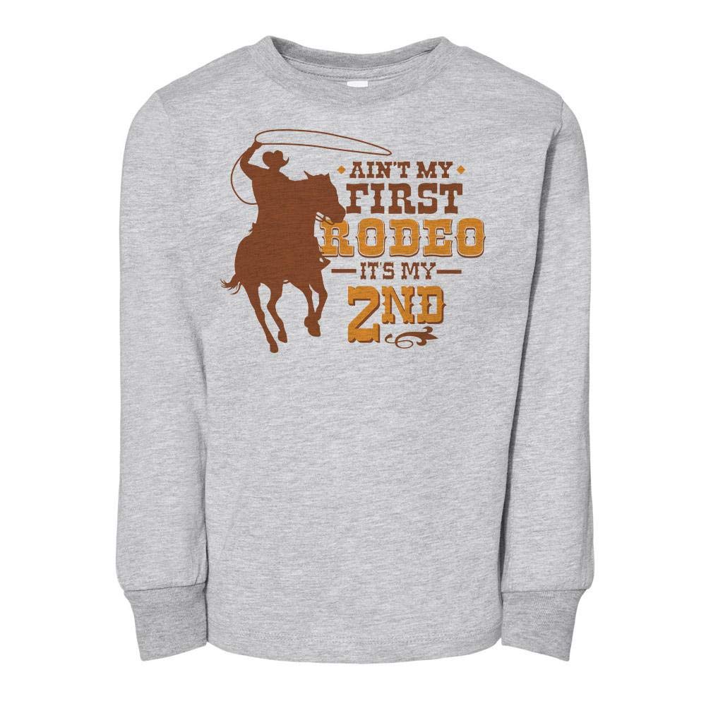 Aint My First Rodeo Toddler Kids Long Sleeve T-Shirt 2T Heather Grey