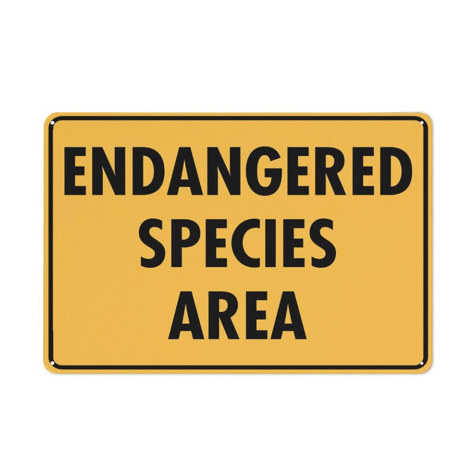 Endangered Species Area Sign 8X12 Inches Metal Metal Aluminum Tin Sign Signs, Weather Resistant, Weatherproof, Indoor Or Outdoor