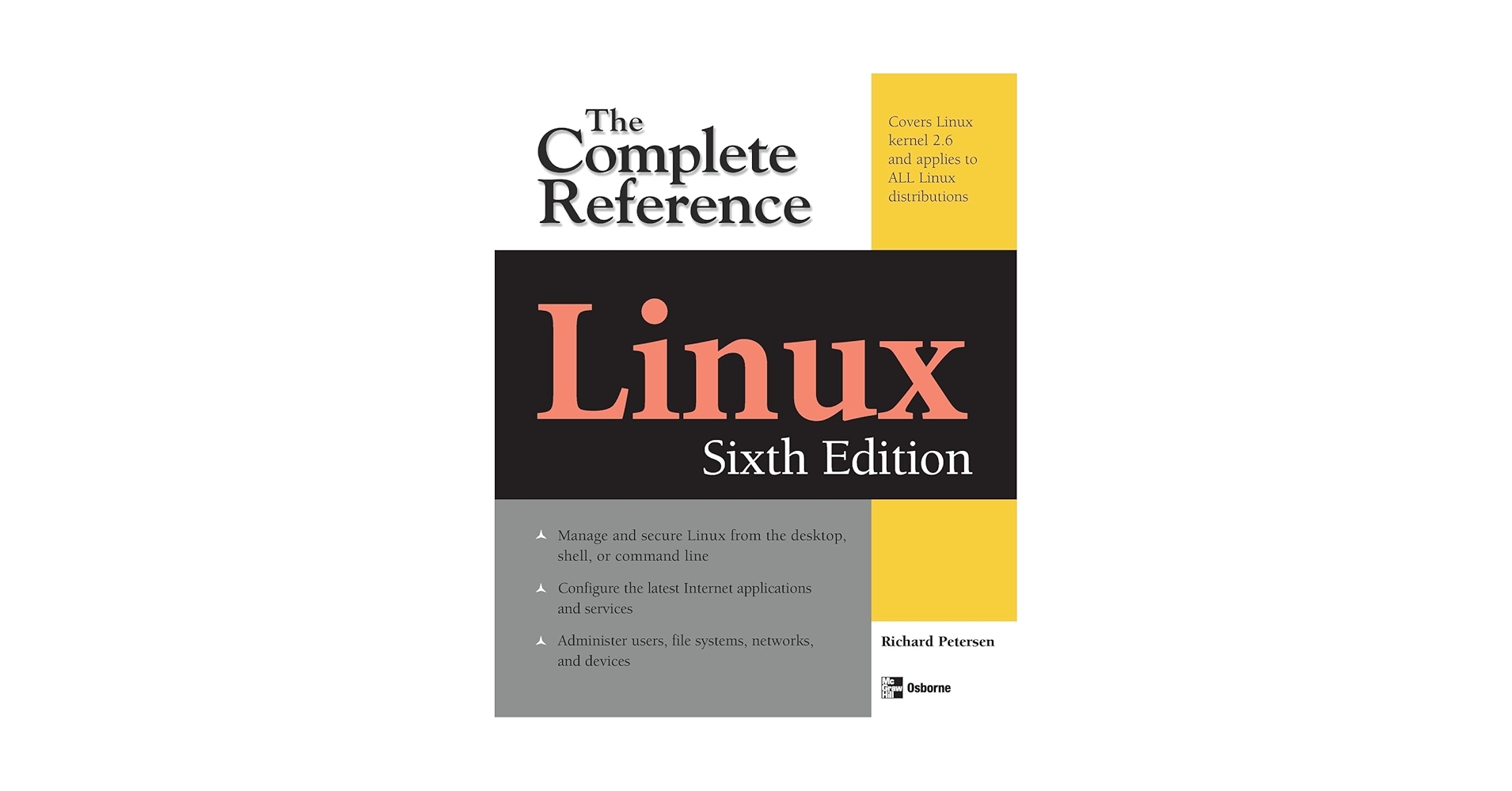 Linux: The Complete Reference, Sixth Edition: Petersen