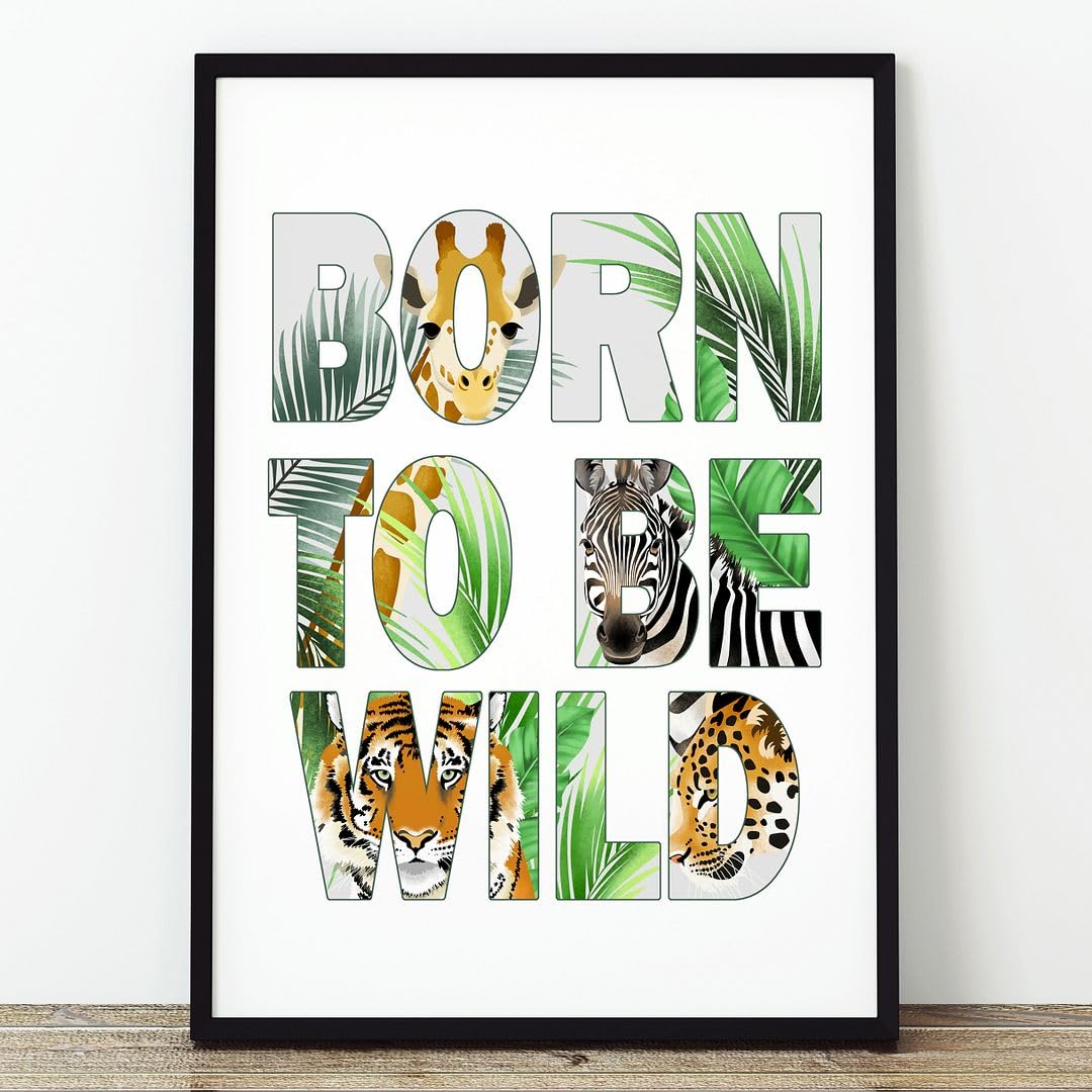 Rubybloom Designs 4 Animal Faces Born To Be Wild Quote Print Unframed Safari Jungle Animal Picture Giraffe Zebra Leopard Tiger