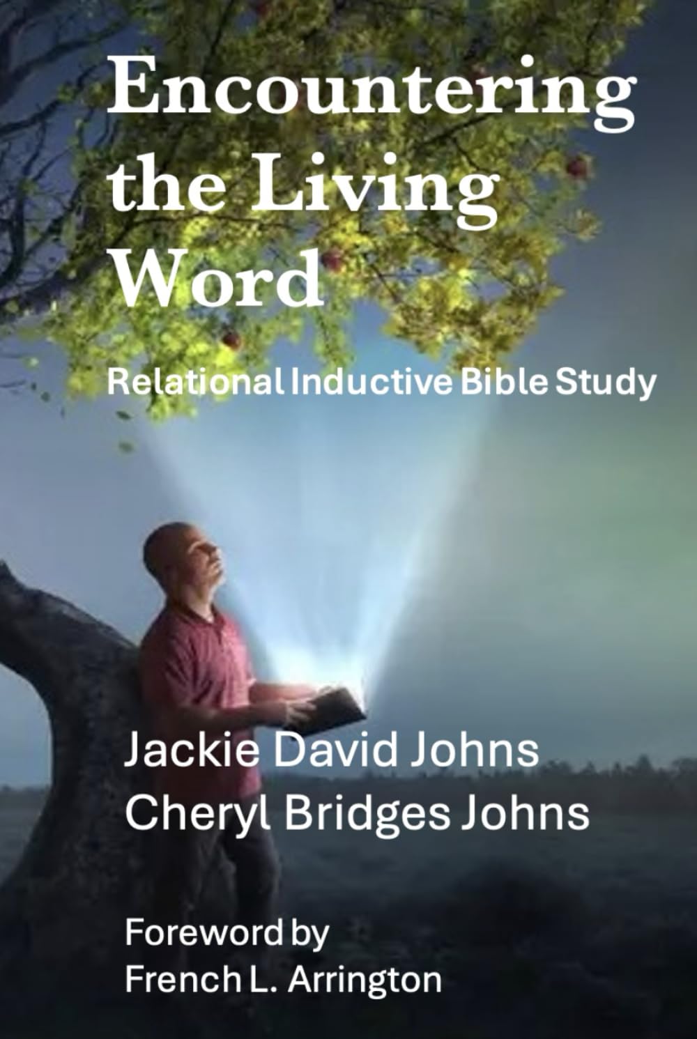 Encountering the Living Word: Relational Inductive Bible Study