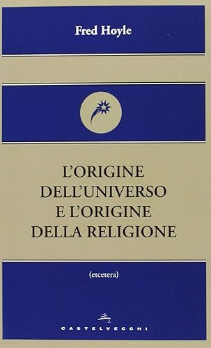L'origine dell'universo e l'origine della religione