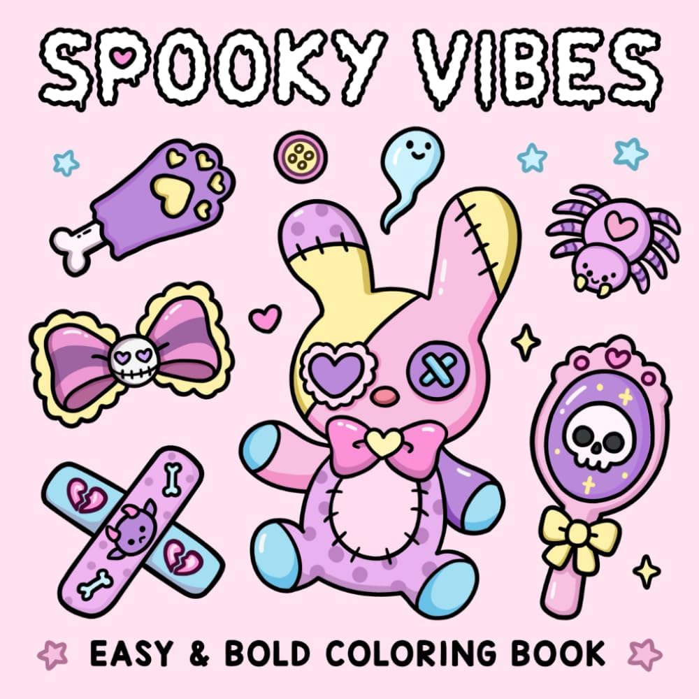 Spooky Vibes: Coloring Book for Adults and Teens Featuring Cute, Creepy Goth Stuff and Creatures