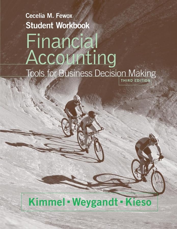 Student Workbook to accompany Financial Accounting, 3rd Edition