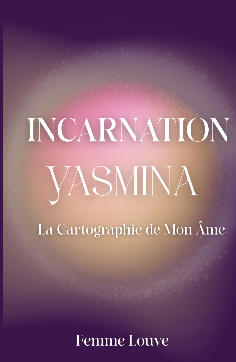 Incarnation, La Cartographie de mon Ame: Livre de Thème Astral Personnalisé