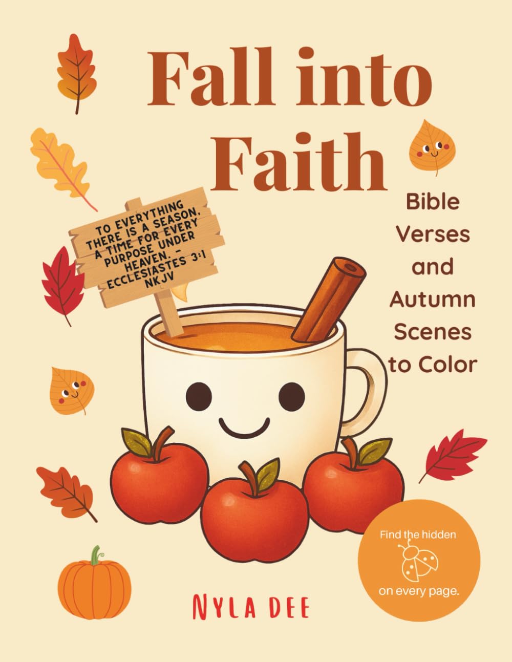 Fall into Faith: Bible Verses and Autumn Scenes to Color: Kid Friendly Fall Scenes to Color - No scary Halloween images