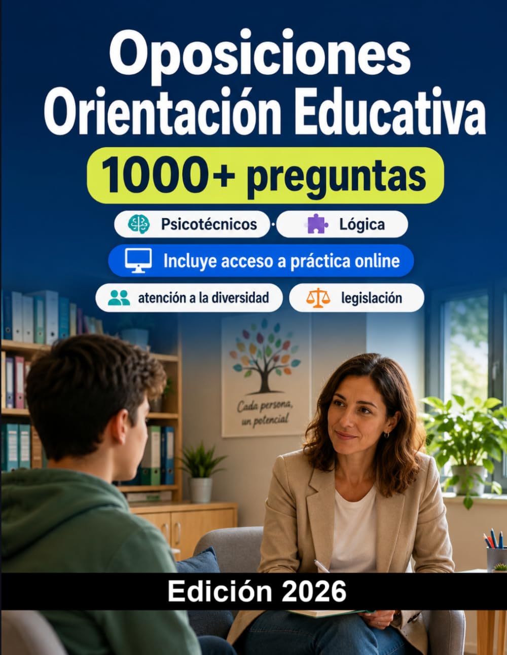 Oposiciones Orientación Educativa 2026: Psicopedagogía, orientación académica, atención a la diversidad, legislación, casos prácticos y defensa oral