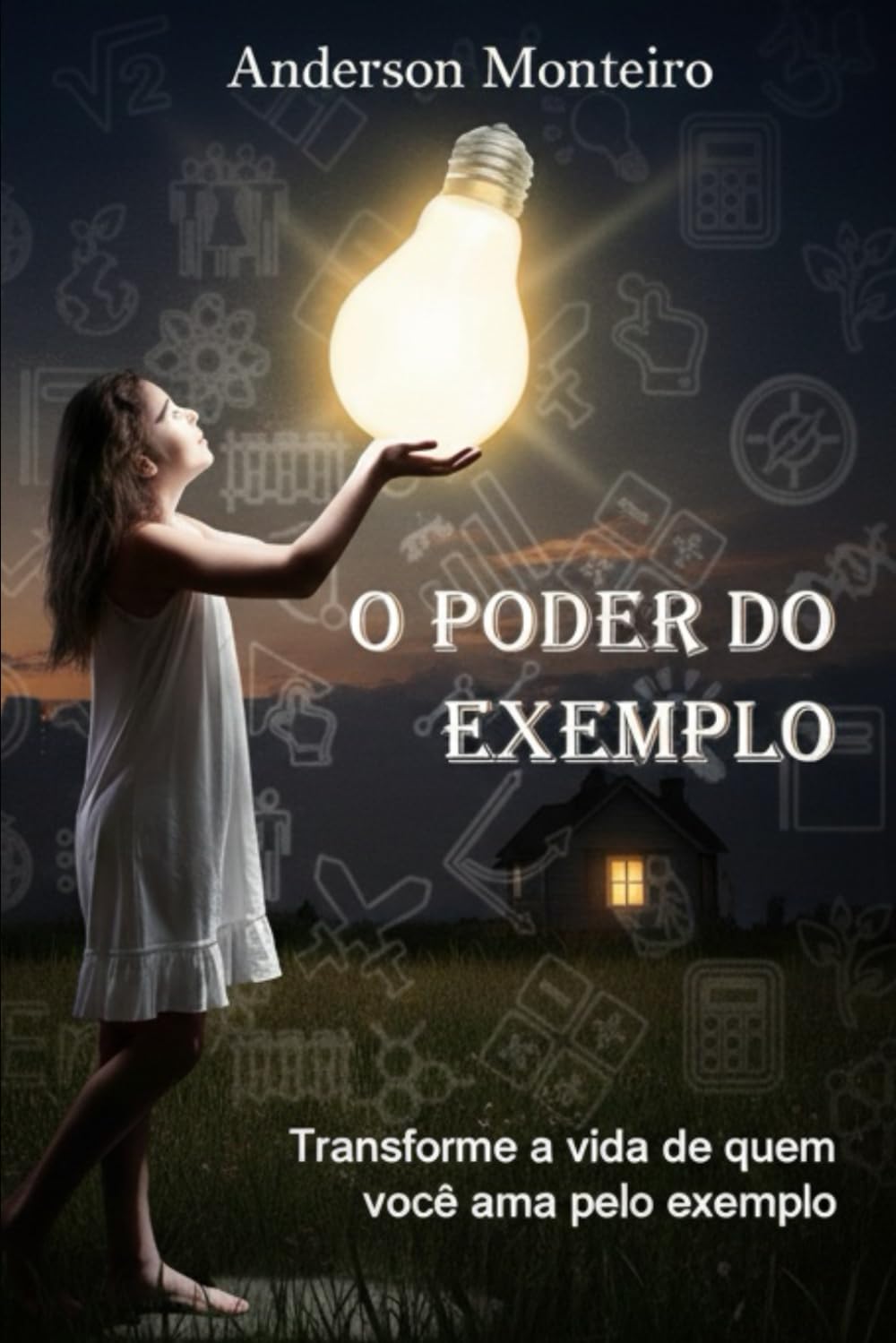 O PODER DO EXEMPLO: A História Real Que Vai Transformar a Maneira Como Você Inspira Seus Filhos!