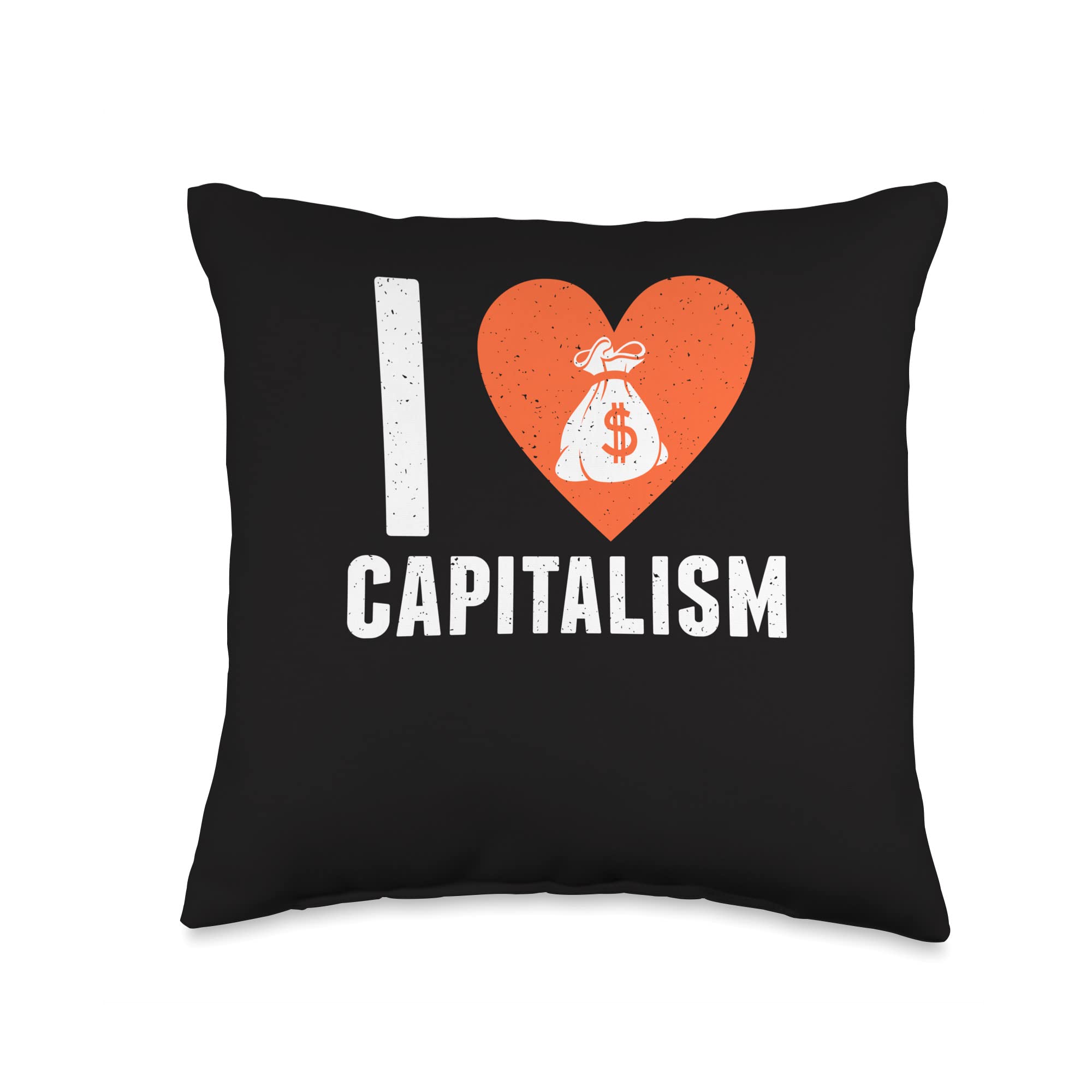Golzak I Love Capitalism-Executive Entrepreneurs, Business Owners Throw Pillow, 16x16, Multicolor