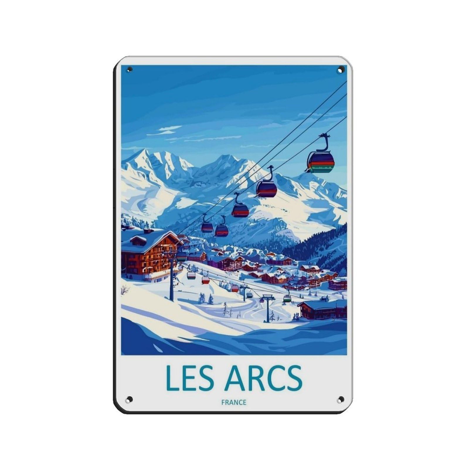 Les Arcs Travel Poster France Art Ski Resort（72） Tin Sign Vintage Metal Pub Club Cafe Bar Home Wall Art Decoration Poster Retro 8x12inch(20x30cm)