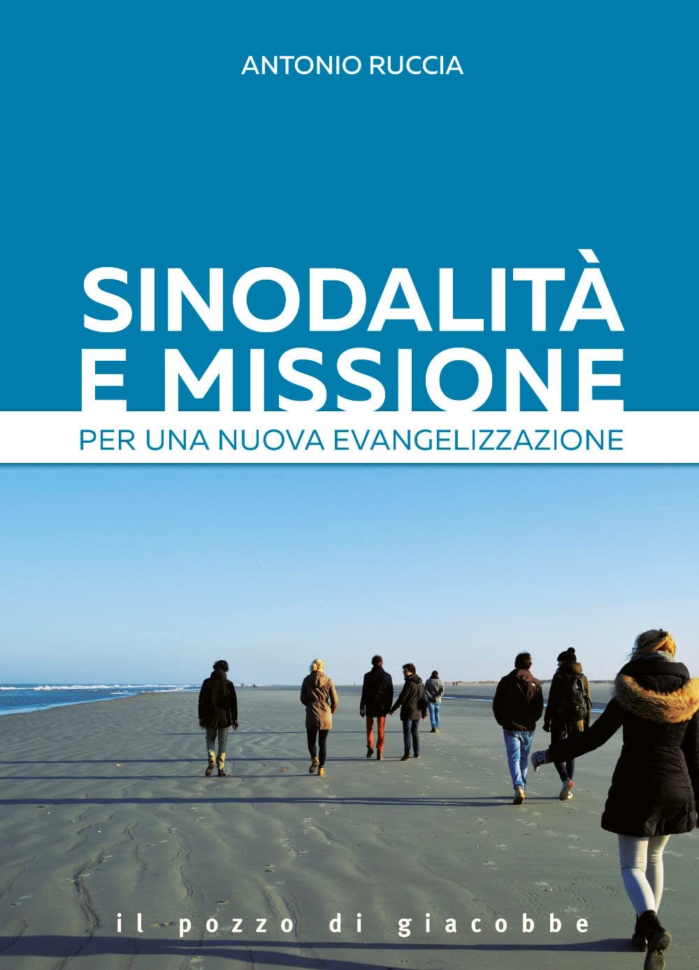 Sinodalità E Missione. Per Una Nuova Evangelizzazione - 4