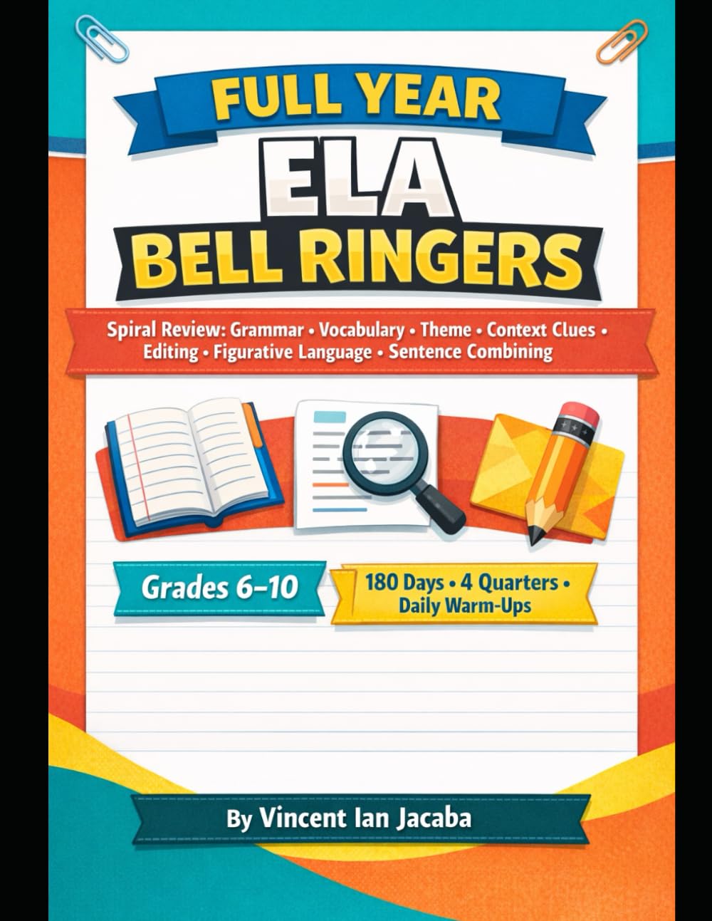 Full Year ELA Bell Ringers & Spiral Review | Grammar, Vocabulary, Theme & More
