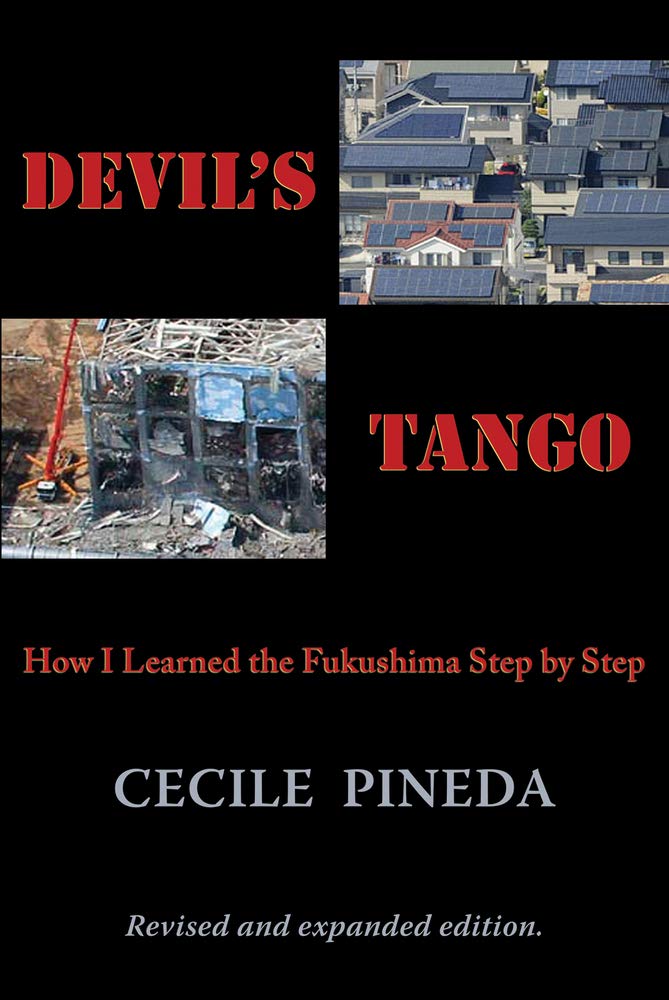 Buy Devil's Tango: How I Learned the Fukushima Step by Step — BookShops.in