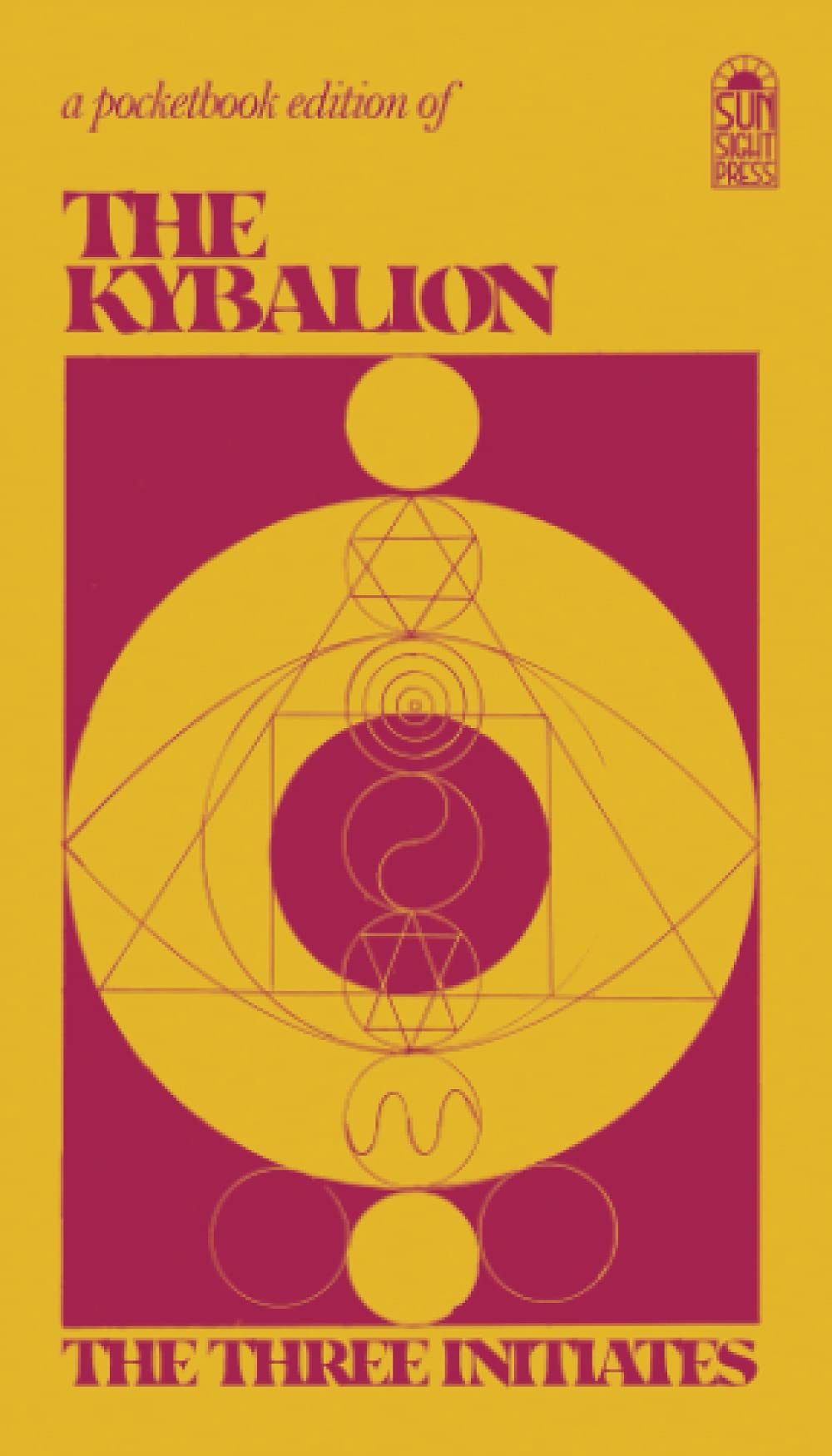 The Kybalion: A Study of the Hermetic Philosophy of Ancient Egypt and Greece