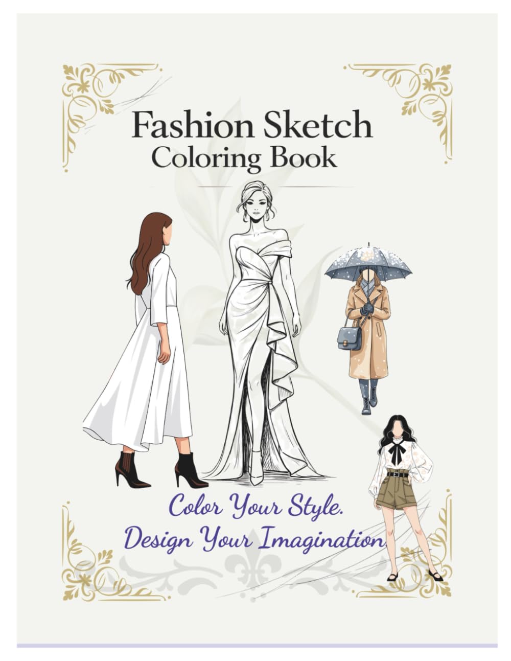 Fashion Sketch Coloring Book for Teens & Adults