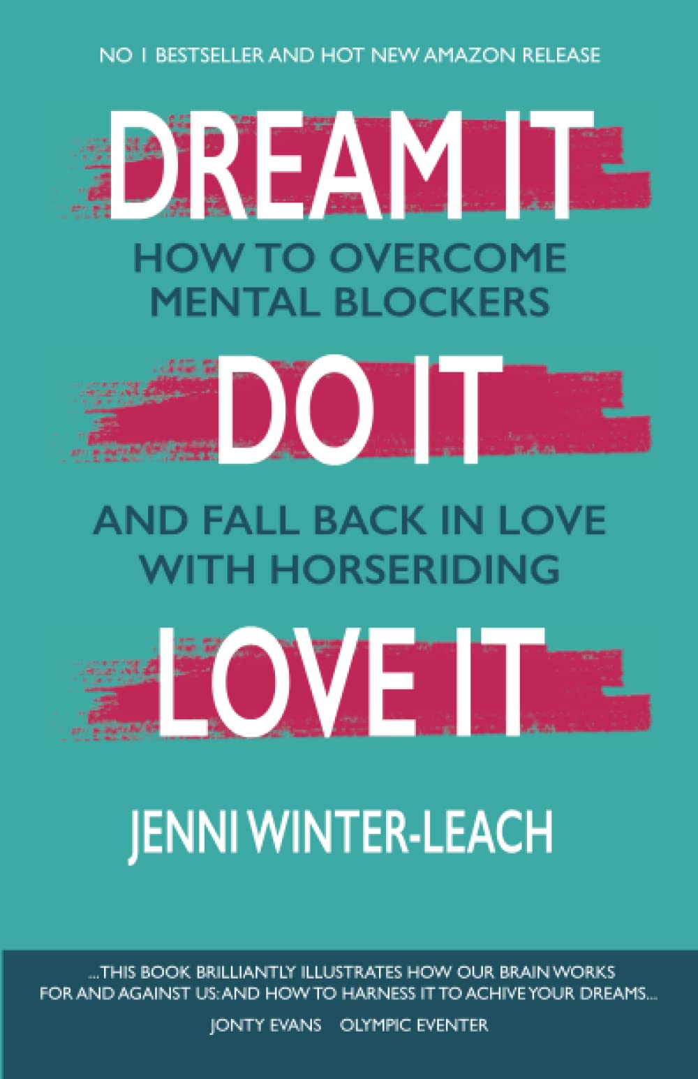 Dream It. Do It. Love It