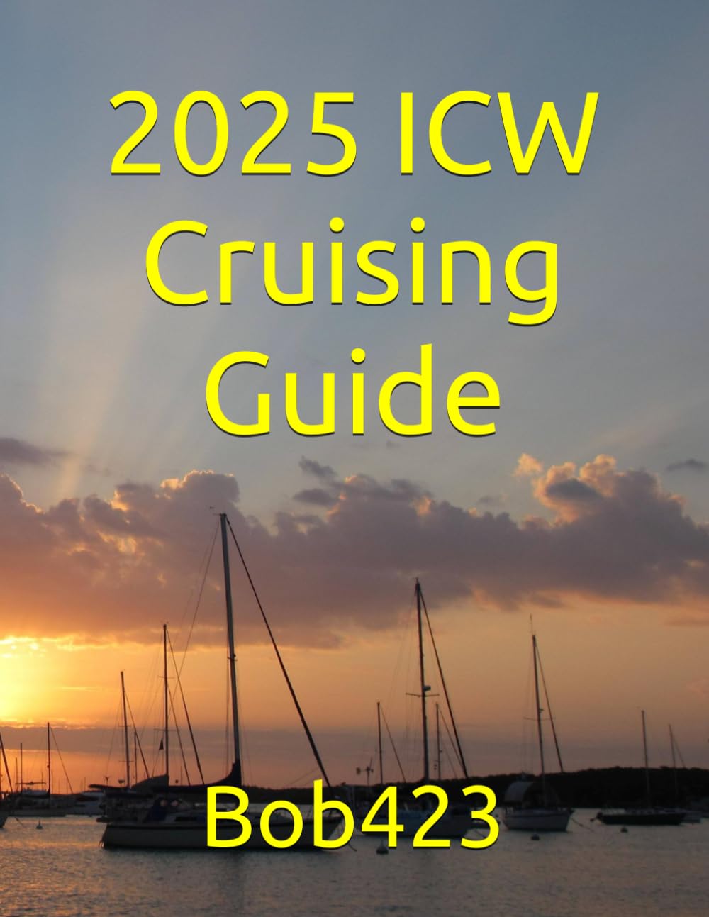 2025 ICW Cruising Guide      Paperback – June 29, 2025