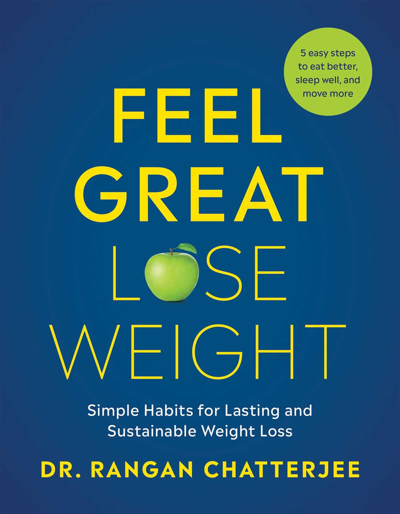 Amazon | Feel Great, Lose Weight: Simple Habits for Lasting and 