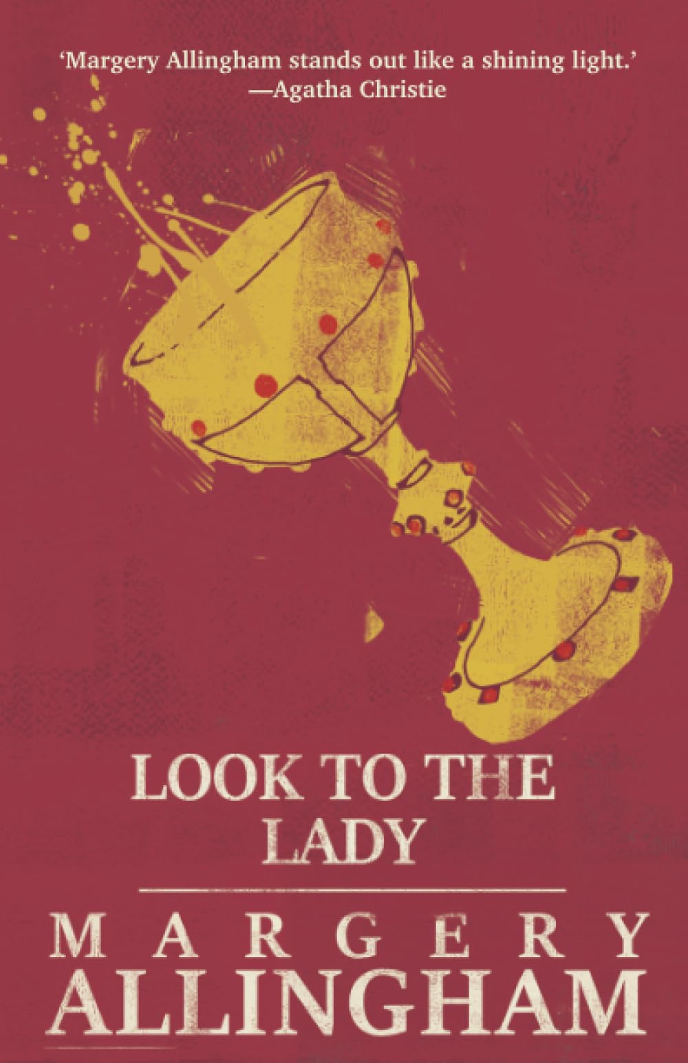 Look to the Lady (The Albert Campion Mysteries)