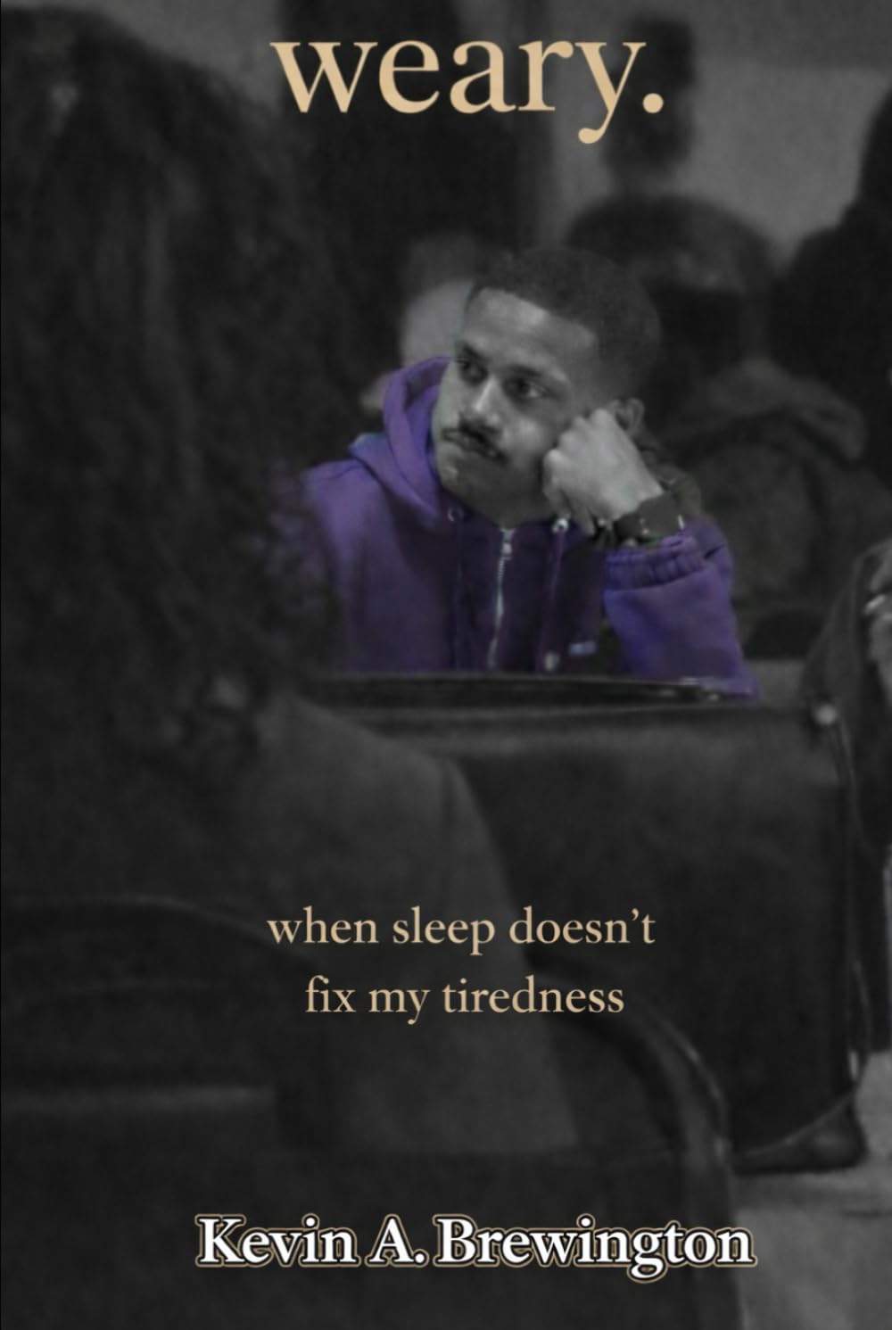 Weary: When sleep doesn't fix my tiredness