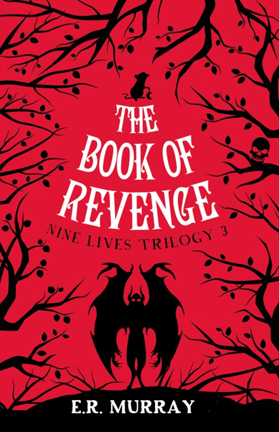 The Book of Revenge: Nine Lives Trilogy 3 (The Nine Lives Trilogy)