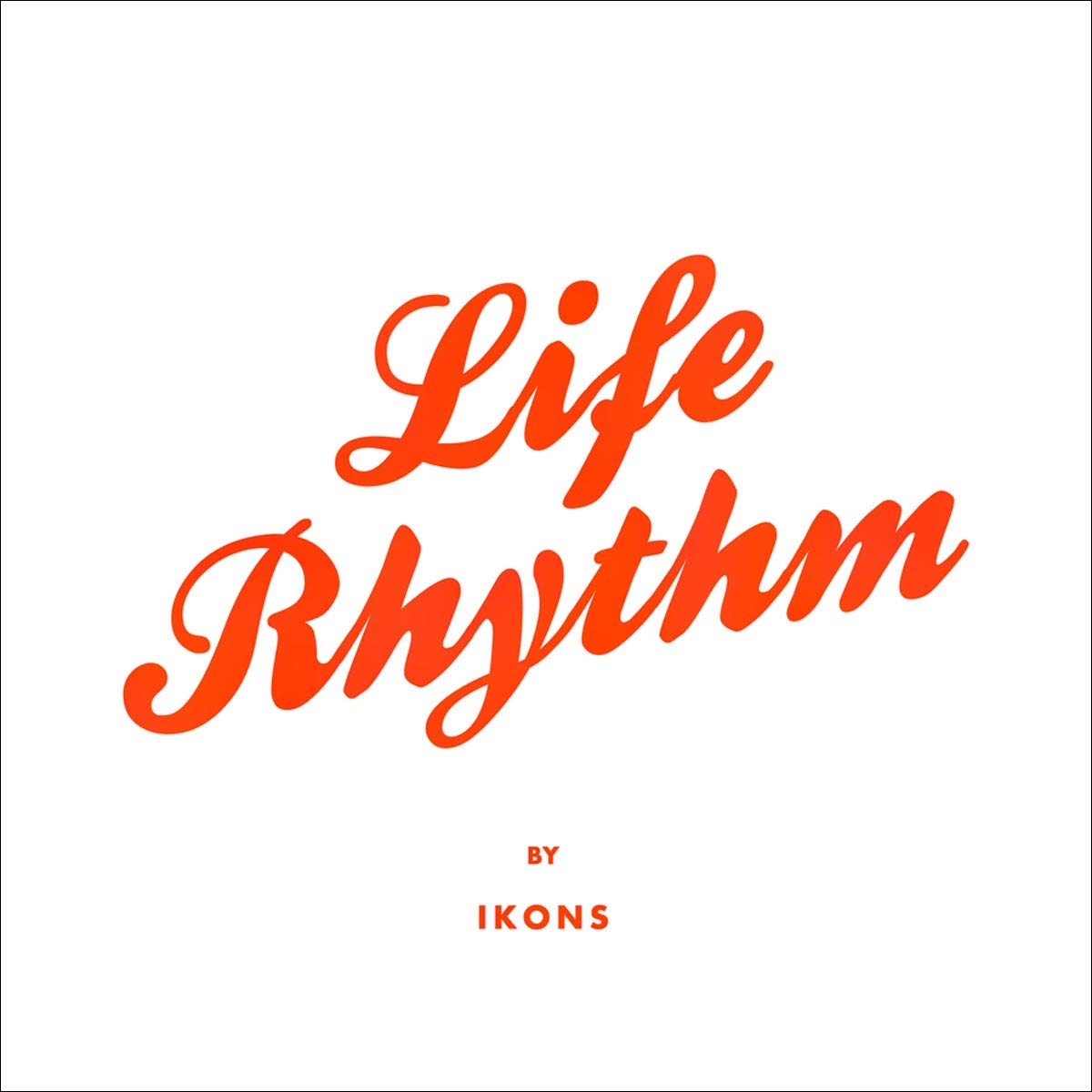 LIFE RHYTHM