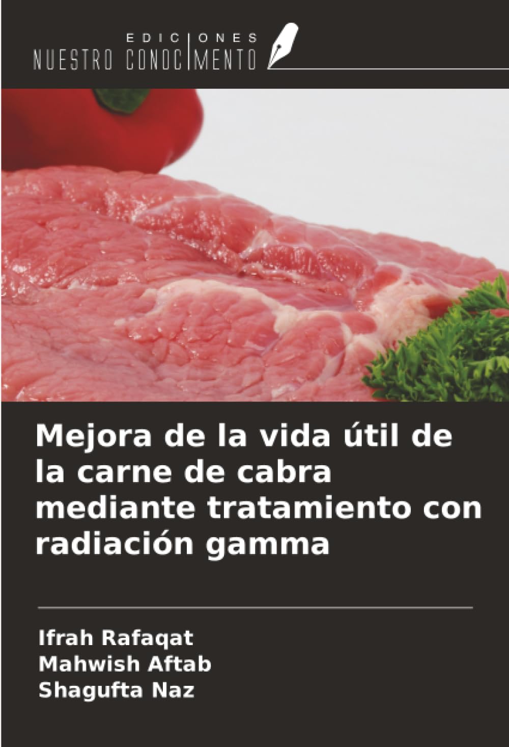 Mejora de la vida útil de la carne de cabra mediante tratamiento con radiación gamma