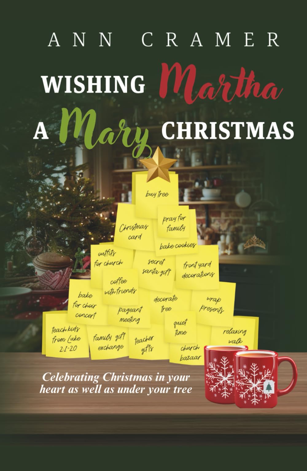 Wishing Martha a Mary Christmas: Celebrating Christmas in your heart as well as under your tree