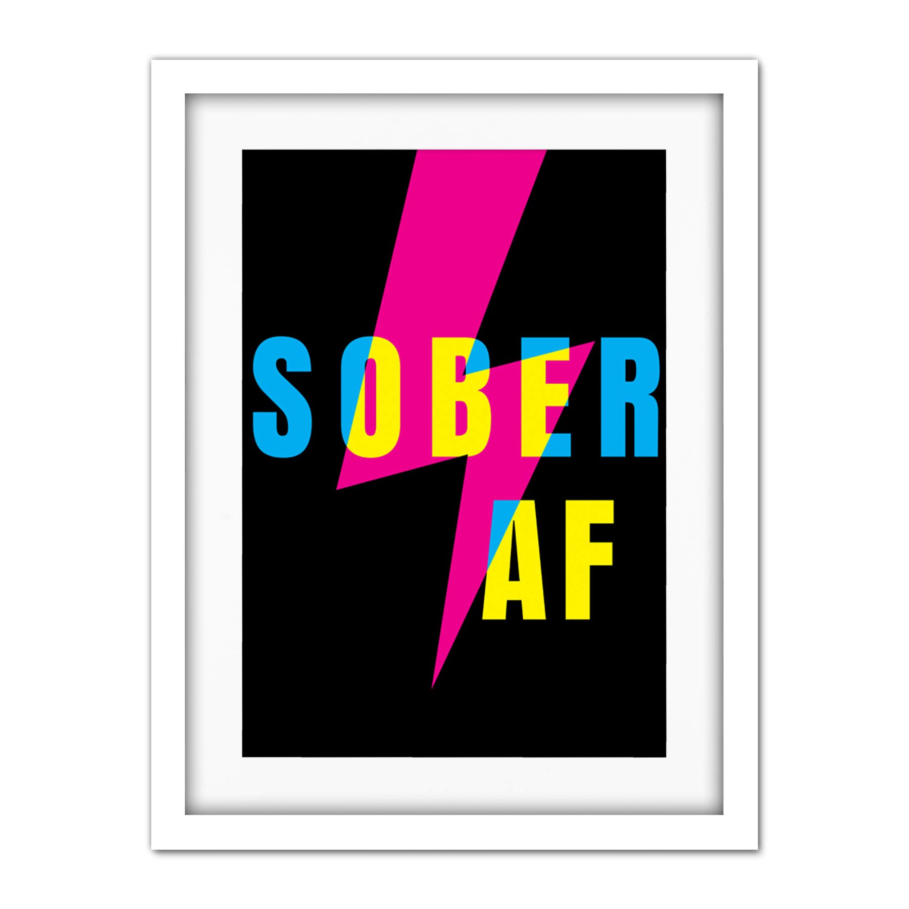 Wee Blue Coo Sober Af Lightning Bolt Typography Artwork Framed Wall Art Print 18X24 Inch