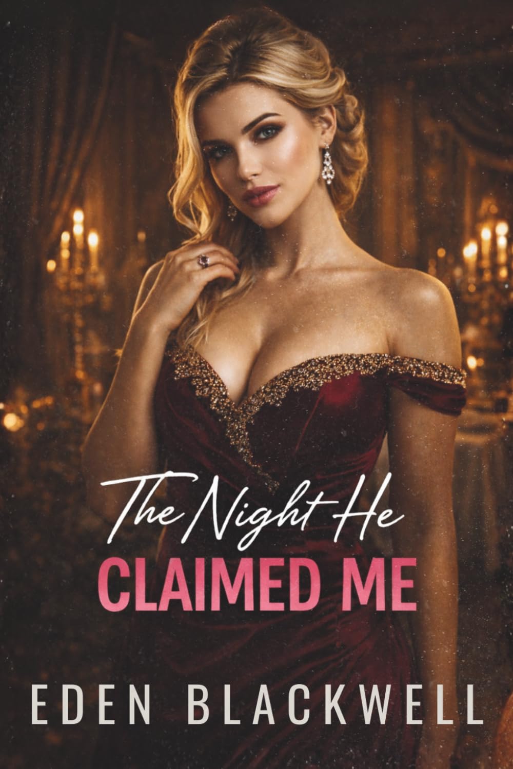 The Night He Claimed Me: A Dark Arranged Marriage Historical Romance (The Night Series)