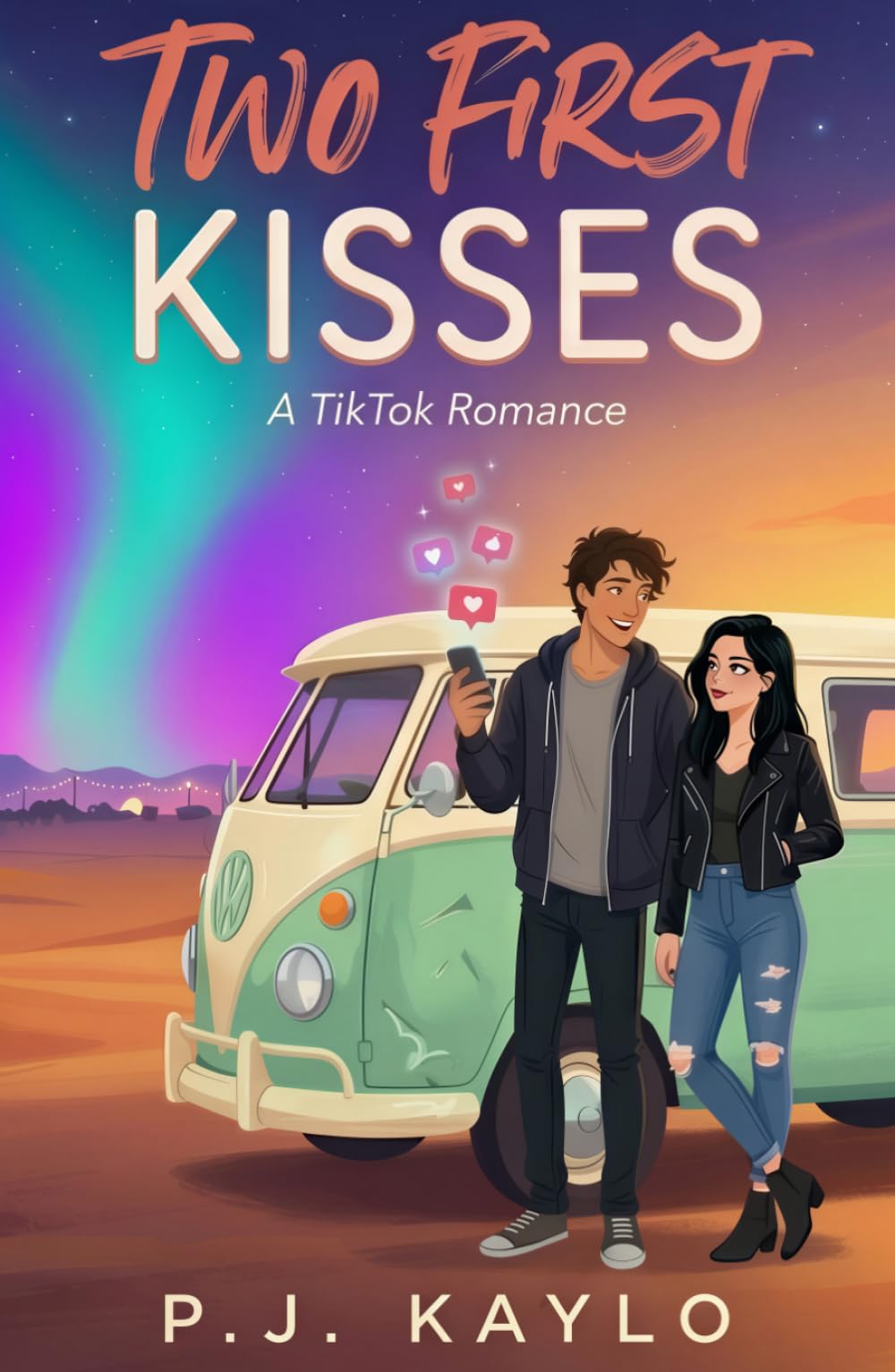 Two First Kisses: A TikTok Romance