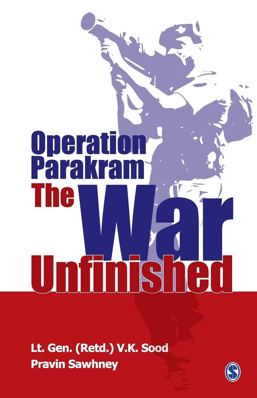 Buy Operation Parakram: The War Unfinished โ BookShops.in