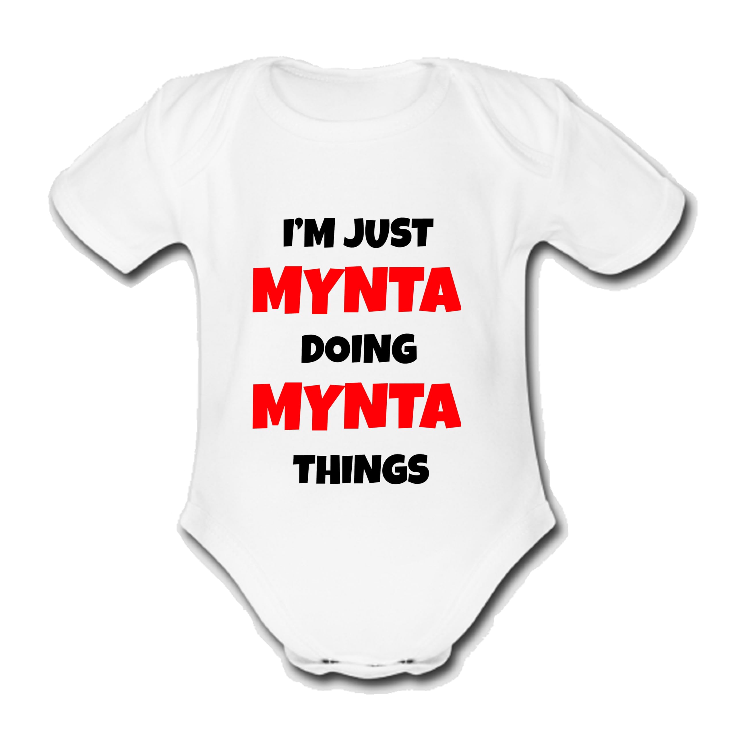 I'M JUST MYNTA DOING MYNTA THINGS Unique Baby Name Vest Grow Babygrow Bodysuit Customise Yourself Change the Name & Colour